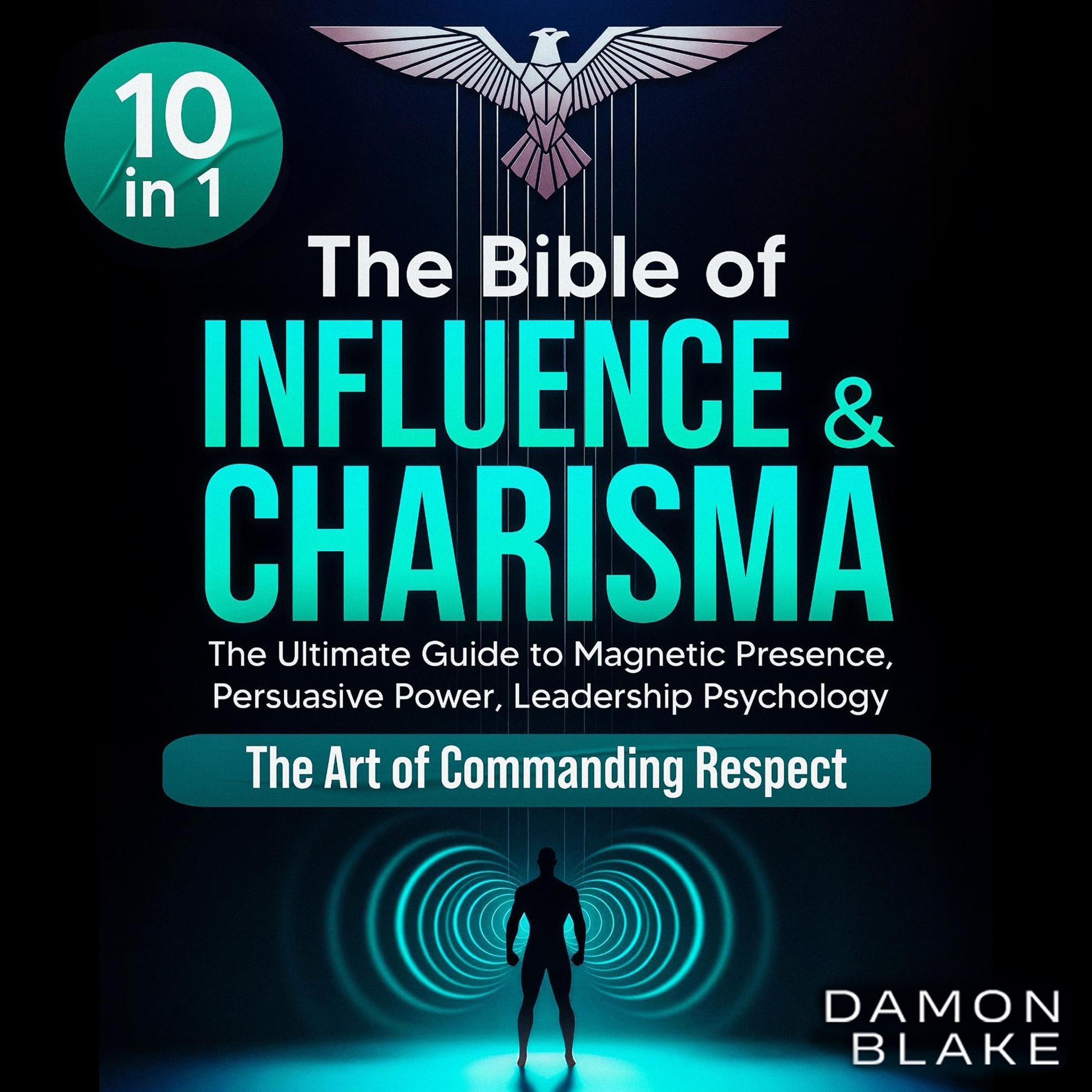 Cover art for The Bible of Influence & Charisma (10 in 1)