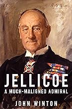 Jellicoe (Leading the Modern Royal Navy)