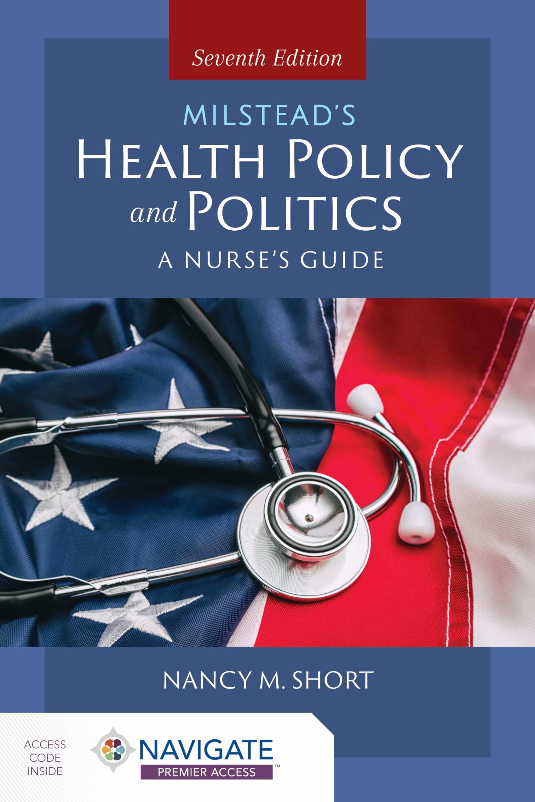Milstead's Health Policy & Politics: A Nurse's Guide Hardcover – Big Book, 16 August 2021