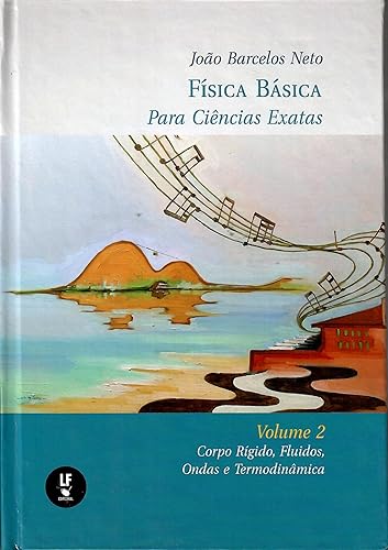 Física básica para Ciências exatas - Volume 2