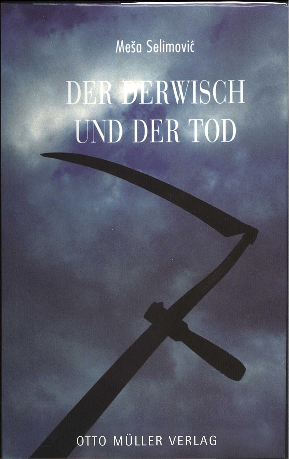Der Derwisch und der Tod (German Edition)
