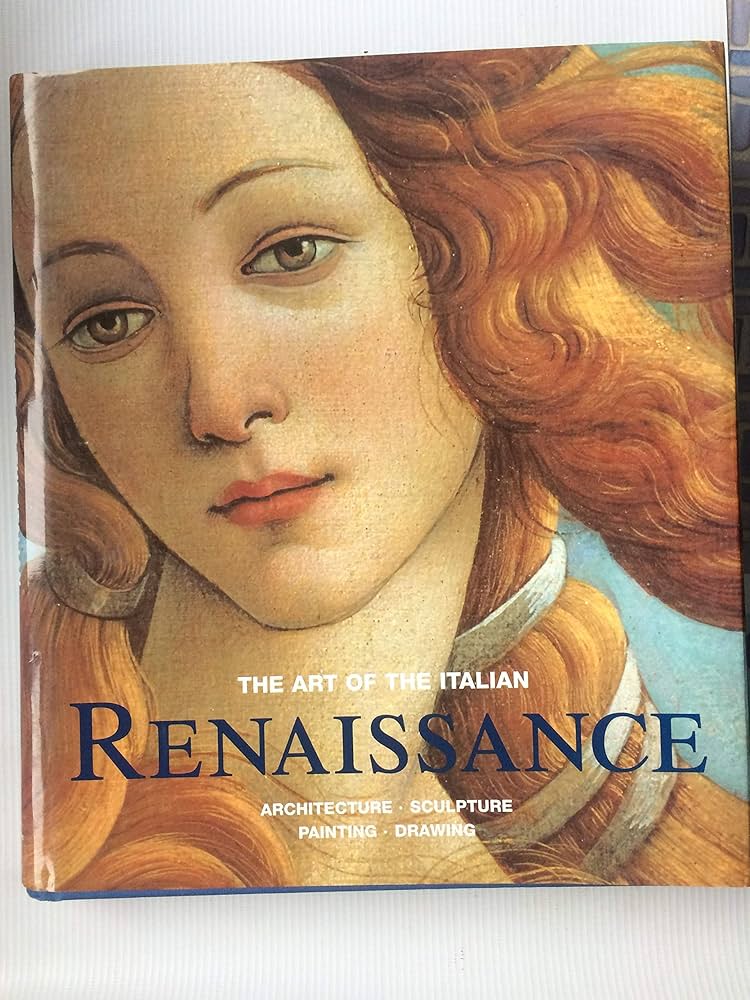Italian Pictures of the Renaissance ★ A New History of Italian Renaissance Art (Second edition