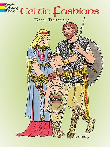 Celtic Fashions Coloring Book (Dover Fashion Coloring Book)