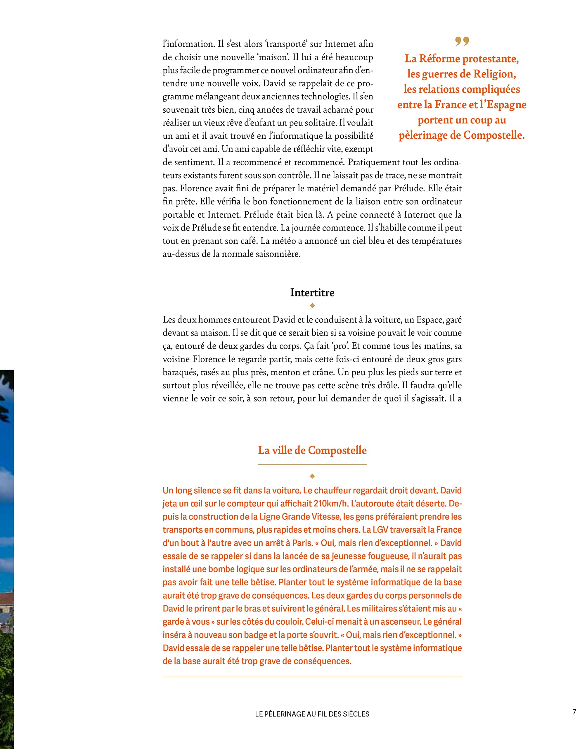 Les chemins de Compostelle. L'incroyable histoire d'un pèlerinage millénaire