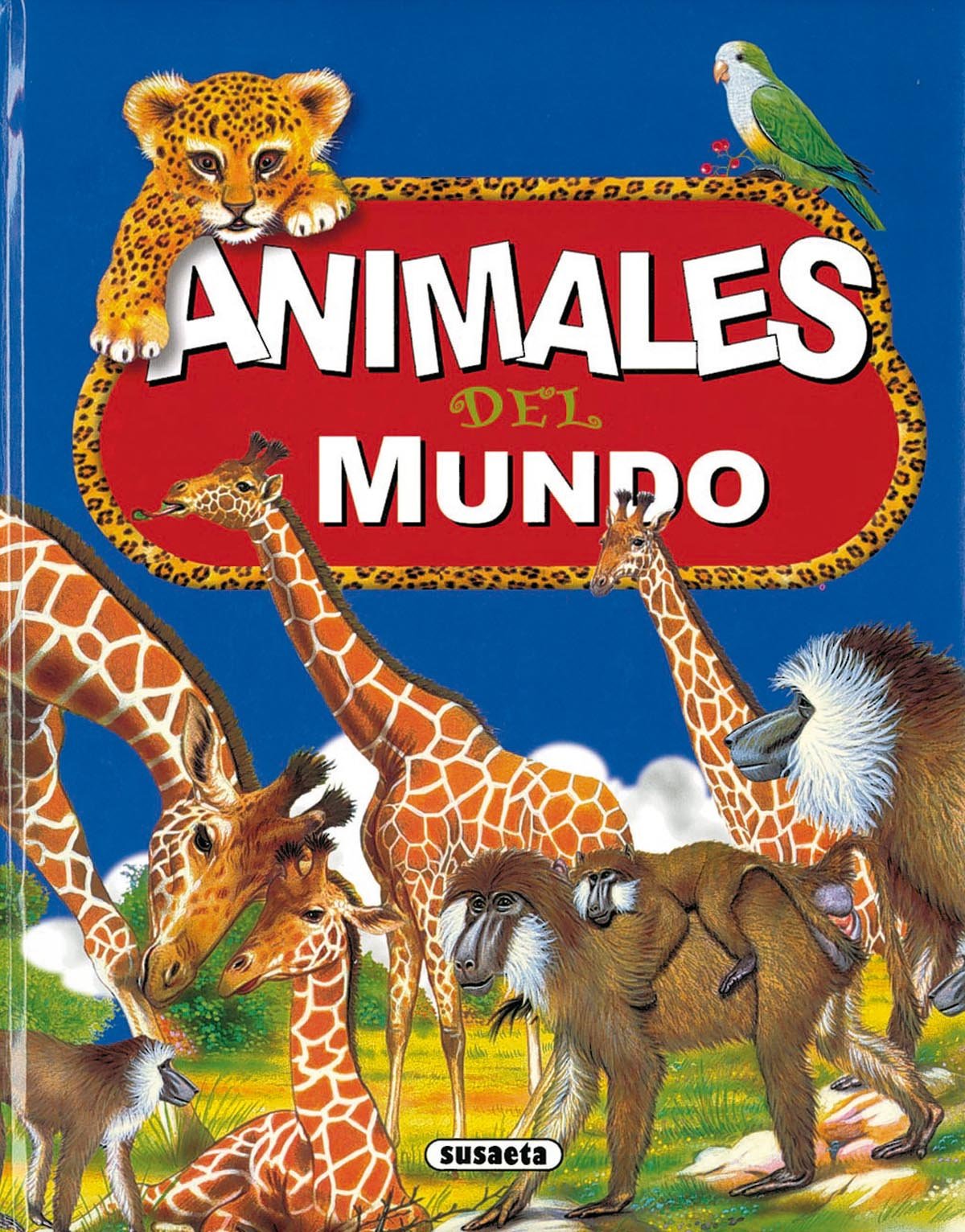 Animales Del Mundo .
