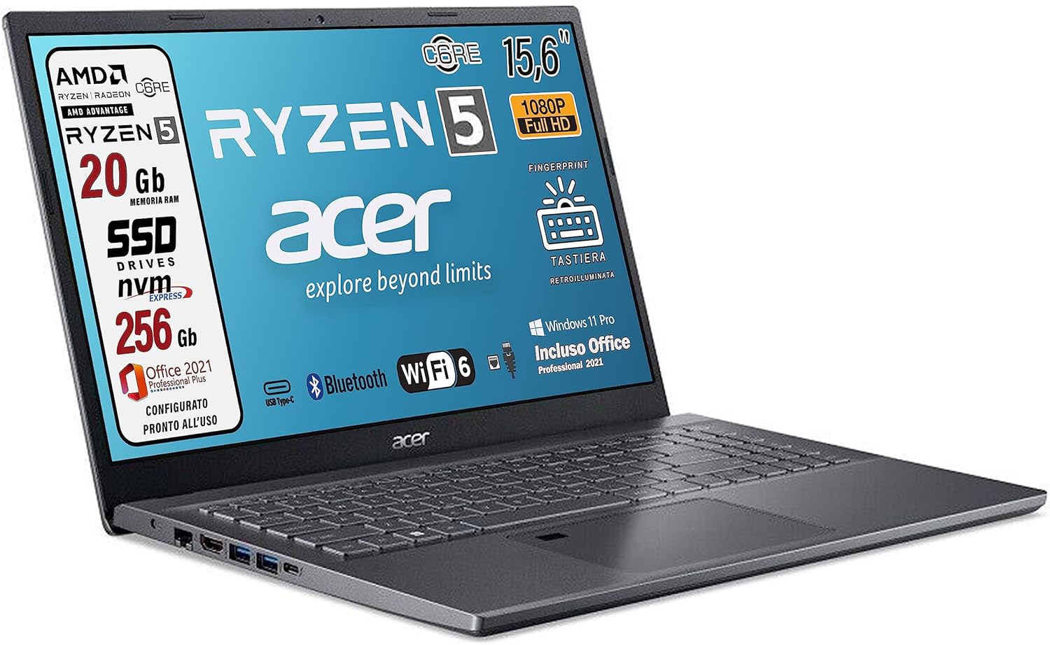 Acer, Pc portatile notebook, Amd Ryzen 5 5625u, 6 Core, Ram 20 Gb, SSD 256 Gb, Display 15.6 FHD, Tastiera retroilluminata, Fingerprint, WI-FI 6, Win 11 Pro, Suite office, Preconfigurato Acer, Pc portatile notebook, Amd Ryzen 5 5625u, 6 Core, Ram 20 Gb, SSD 256 Gb, Display 15.6 FHD, Tastiera retroilluminata, Fingerprint, WI-FI 6, Win 11 Pro, Suite office, Preconfigurato