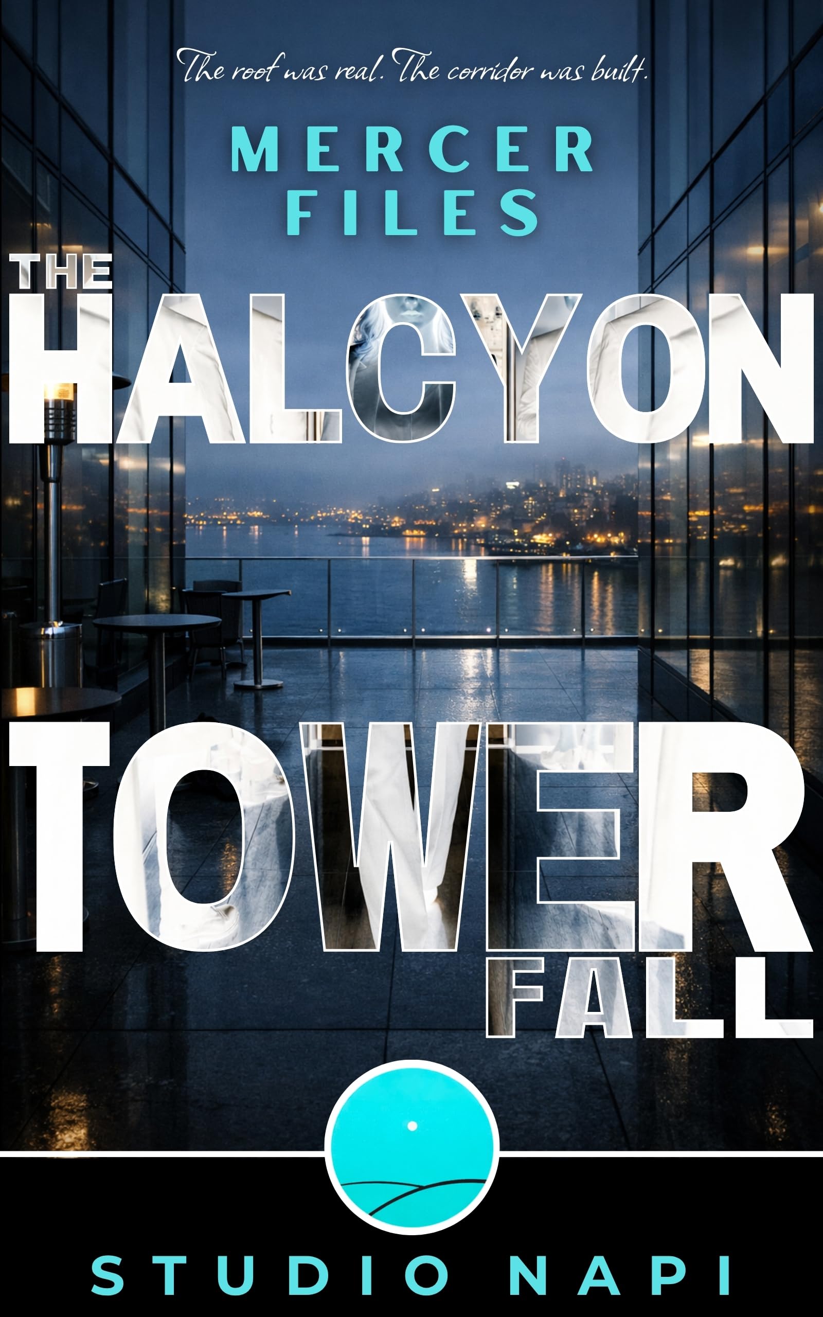 The Halcyon Tower Fall (Mercer Files Book 1)