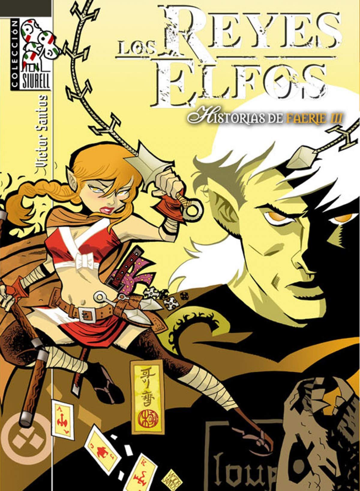 Los Reyes Elfos: Historias de Faerie 3 (Cómic)
