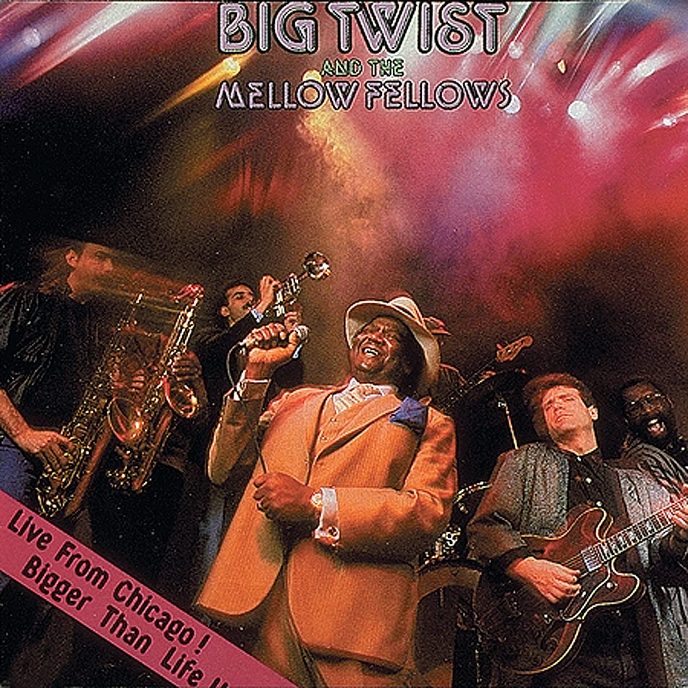 Big Twist & The Mellow Fellows