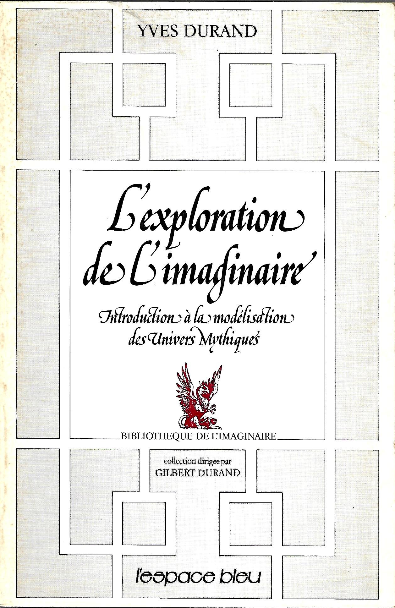 L'exploration de l'imaginaire : Introduction à la modélisation des univers mythiques