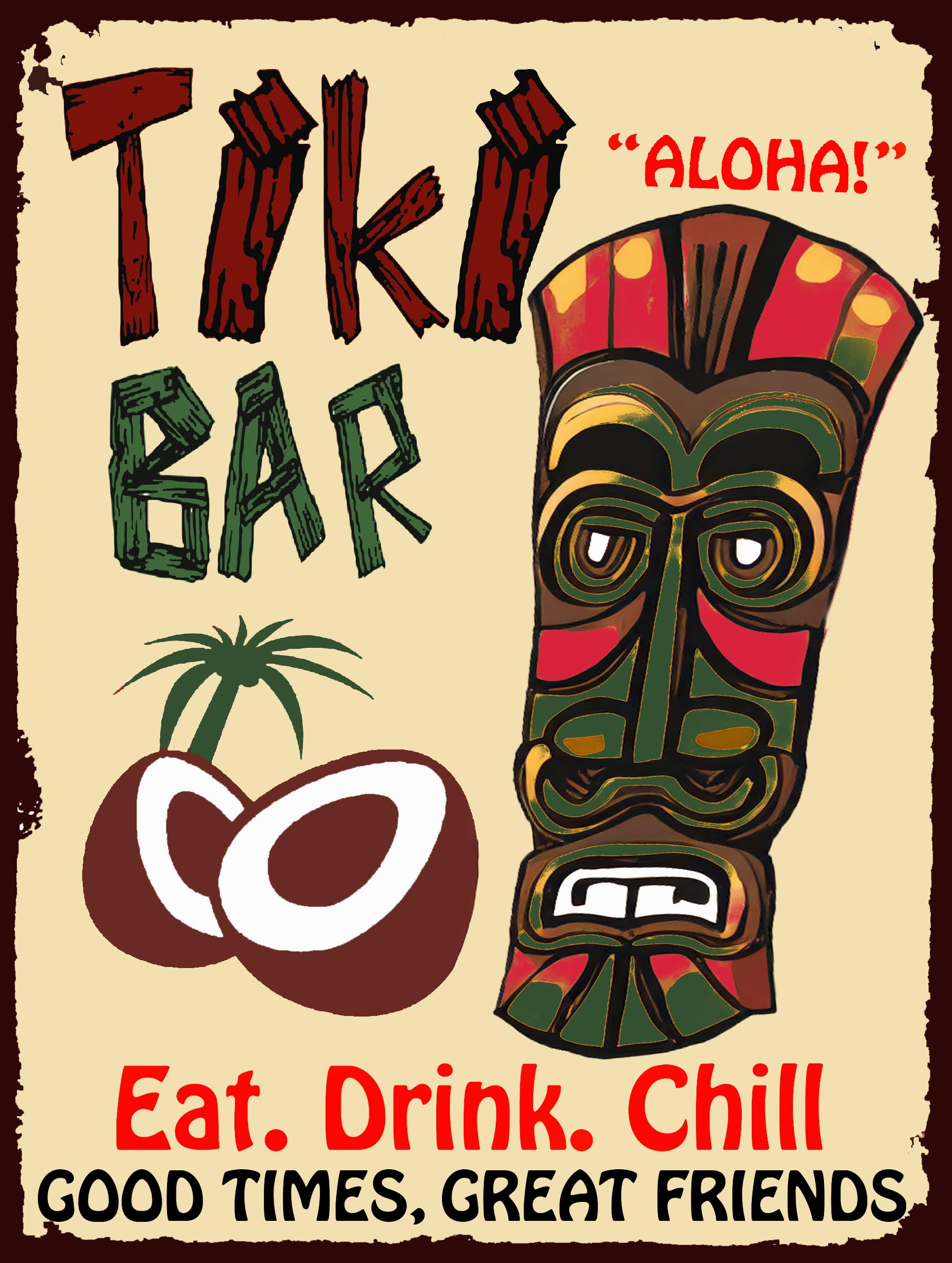 Shawprint Limited Mixed Shawprint Tiki Bar Eat Drink Chill Metal Tin Plaque Wall Sign Retro Art Pub Bar Club Man Cave 5248 (8" X 6")