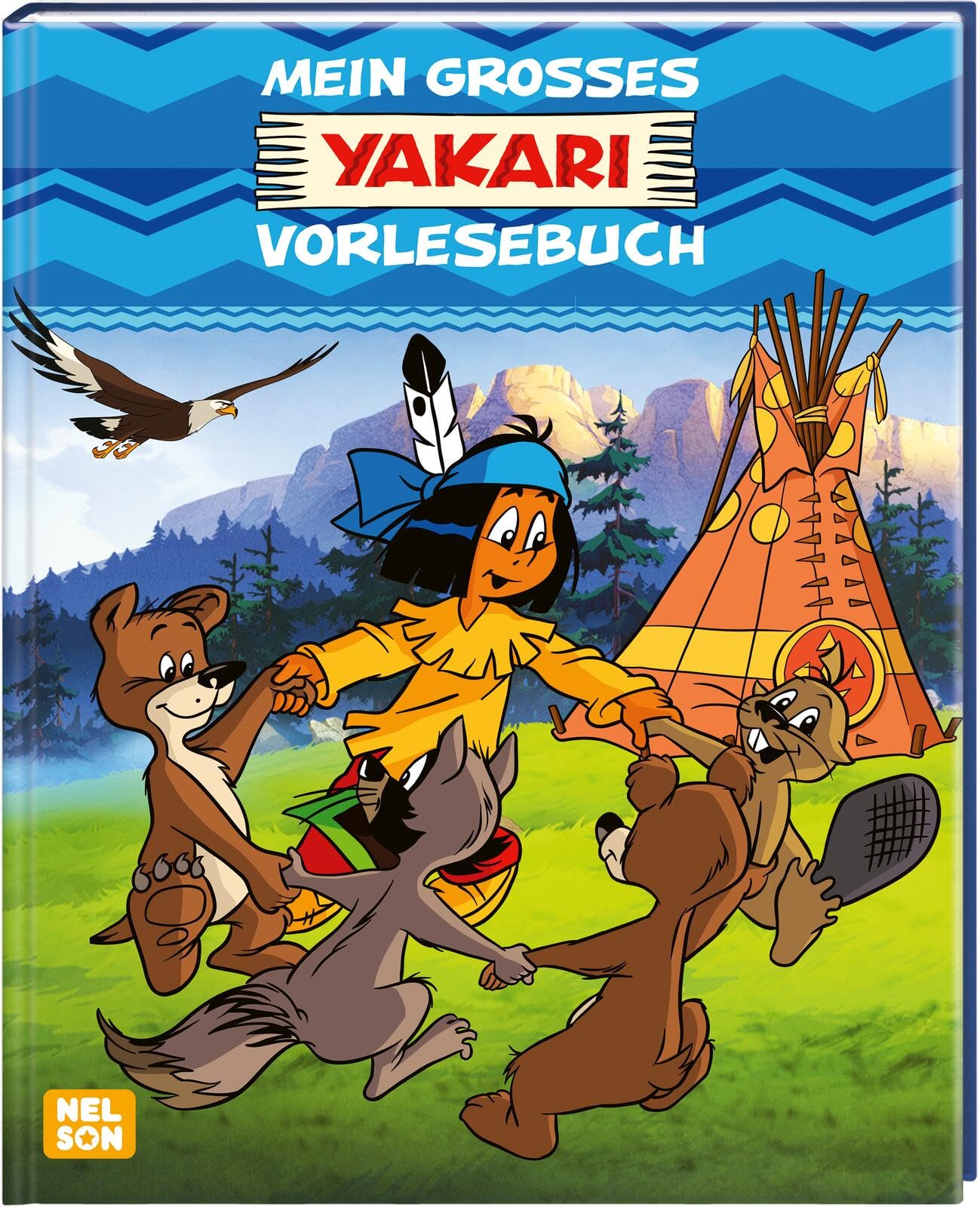 Yakari: Mein großes Yakari-Vorlesebuch: Vorlesegeschichten mit vielen Bildern für Vorschulkinder ab 3 Jahren
