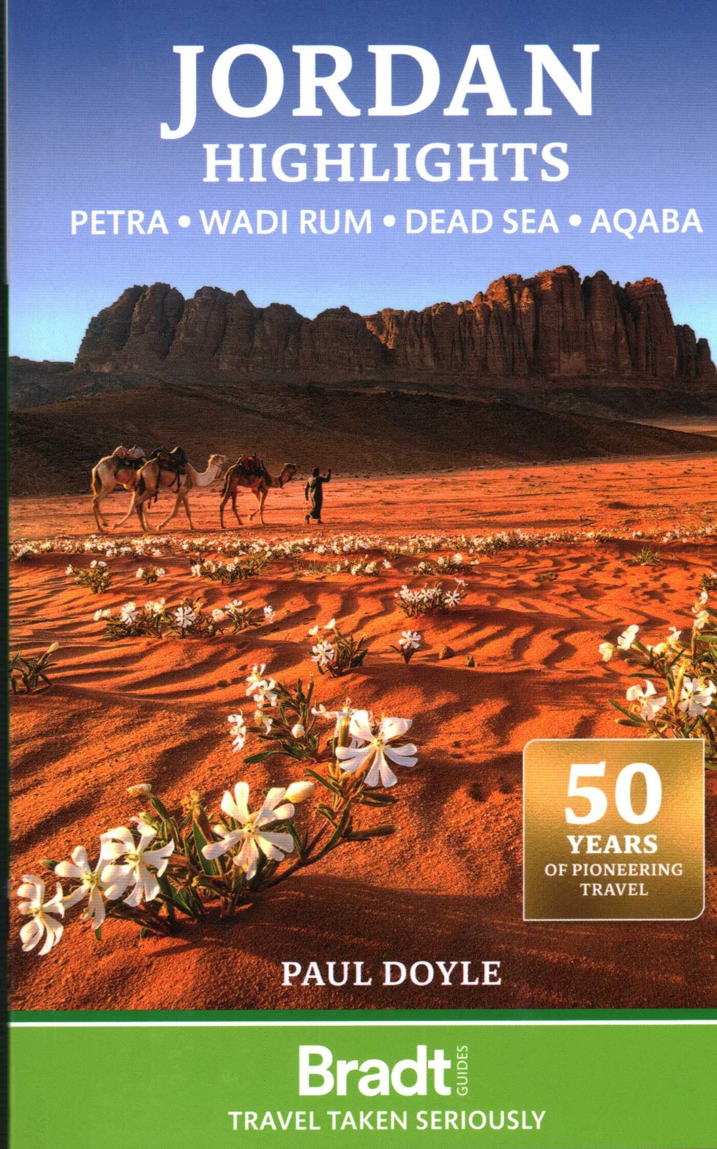 Bradt Jordan Highlights (Travel Guide): Petra . Wadi Rum . Dead Sea . Aqaba