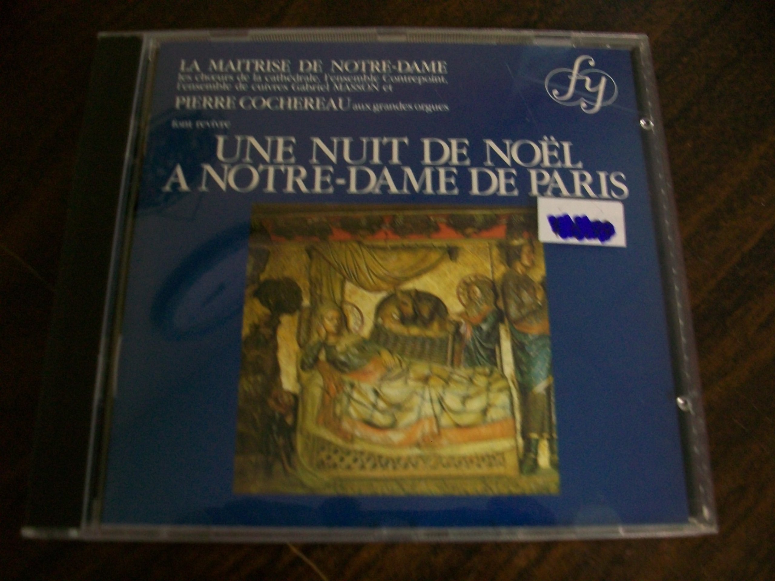 Une Nuit De Noel a Notre Dame De Paris