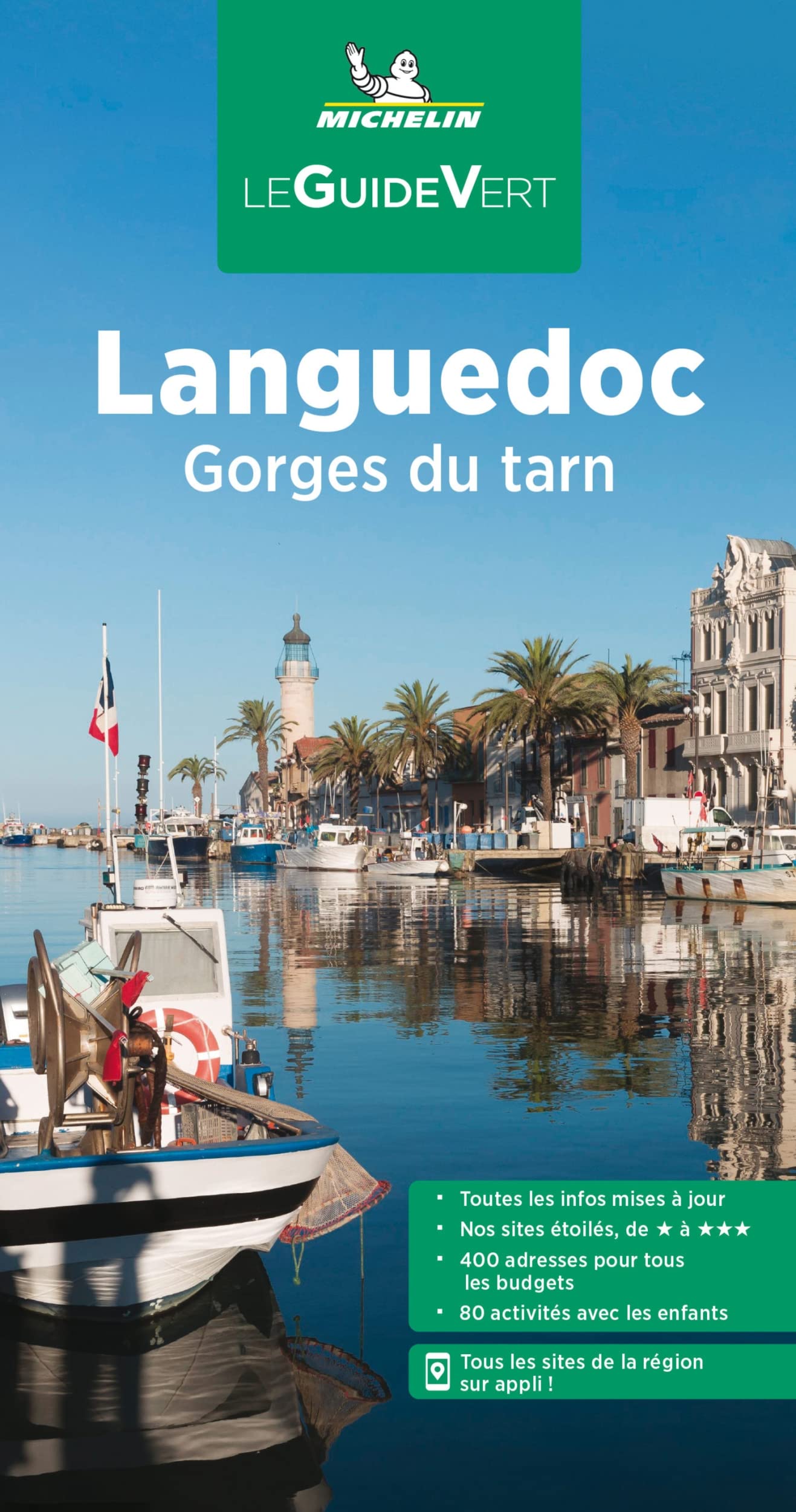 Languedoc: Gorges du Tarn (Le Guide Vert)