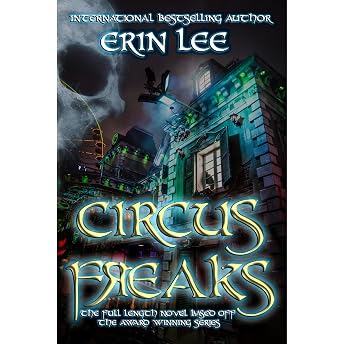 Circus Freaks Audiobook by Erin Lee episode artwork