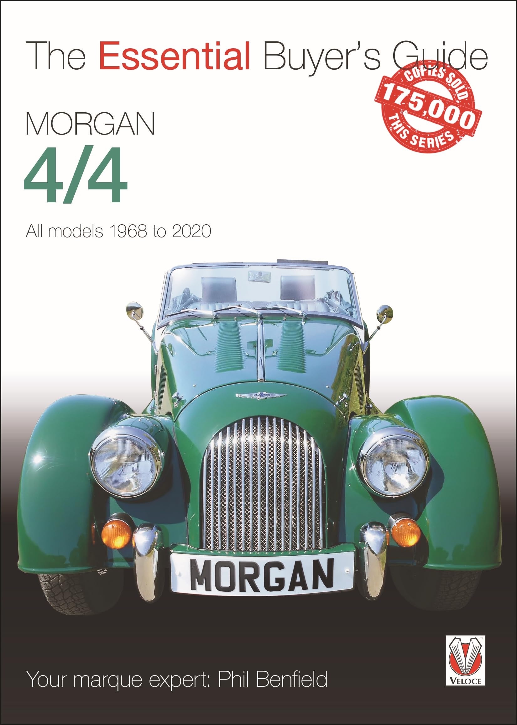 Morgan 4/4: All models 1968-2020 by Phil Benfield PAPERBACK 9781787117266