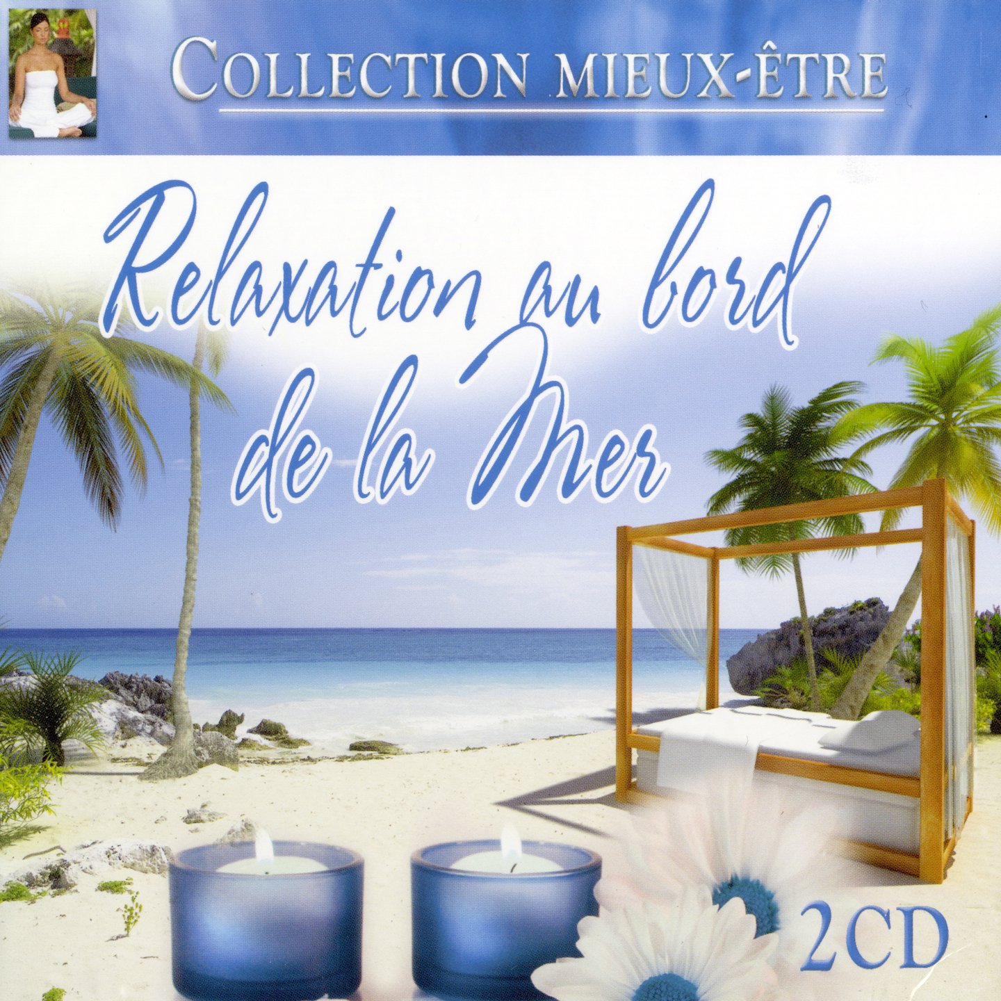 Relaxation au Bord de La Mere 2 CD [Audio CD] Relaxation au Bord De La Mere 2 cd