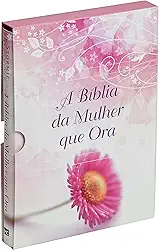 A Bíblia da Mulher que Ora NVI