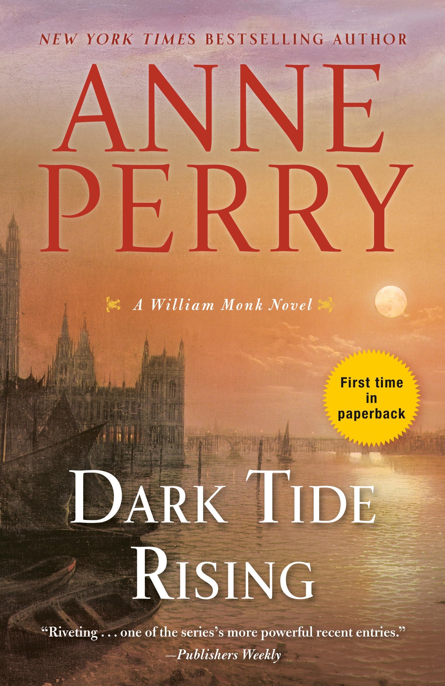 Dark Tide Rising: A William Monk Novel: 24