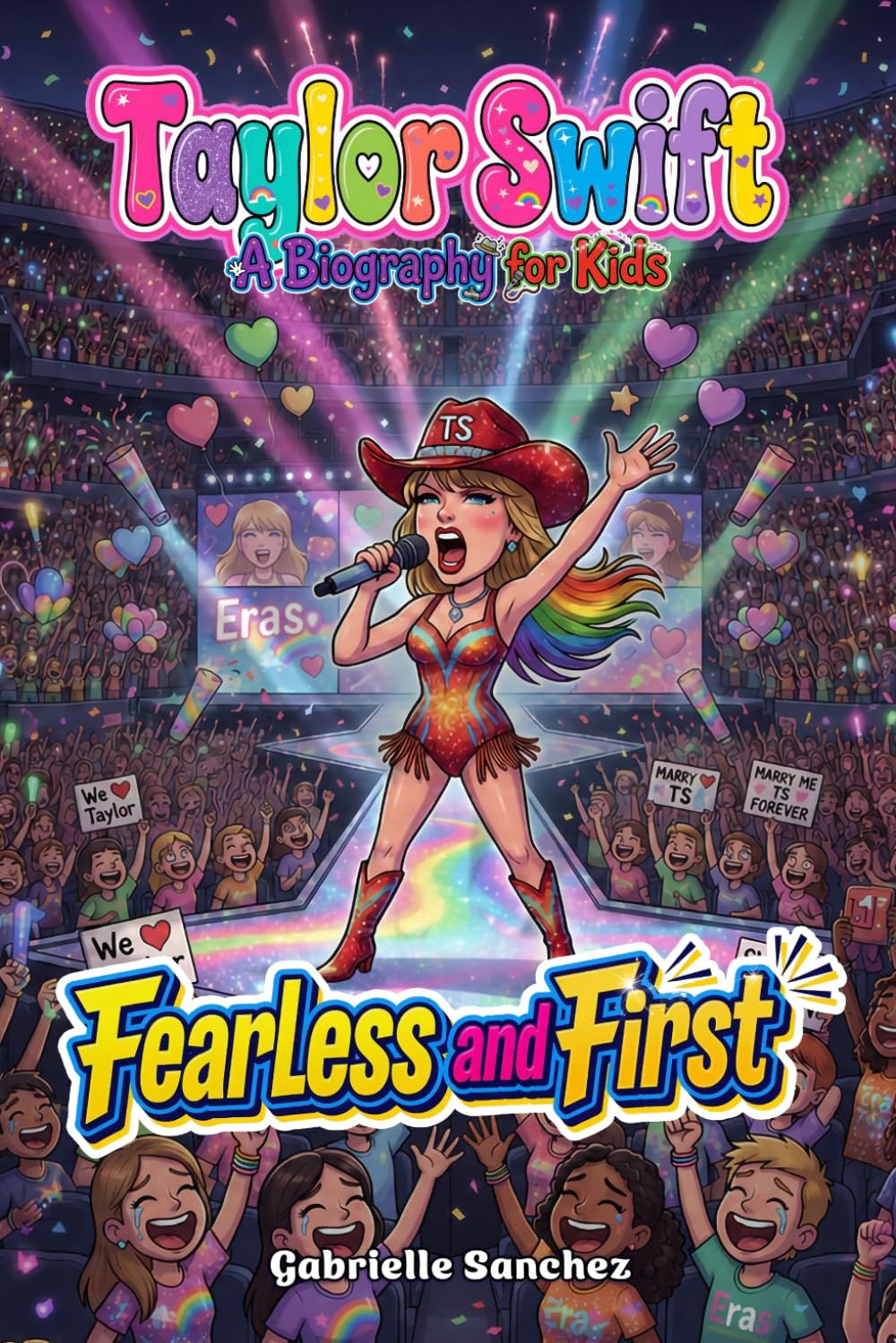 Taylor Swift: A Biography for Kids: Fearless and First (Iconic Biographies)