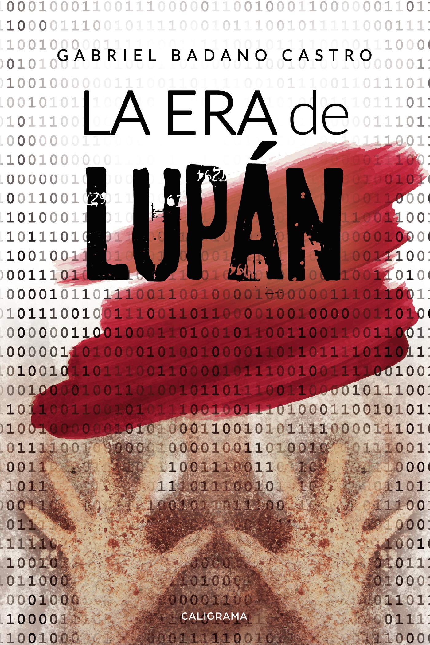 La era de Lupán (Spanish Edition)