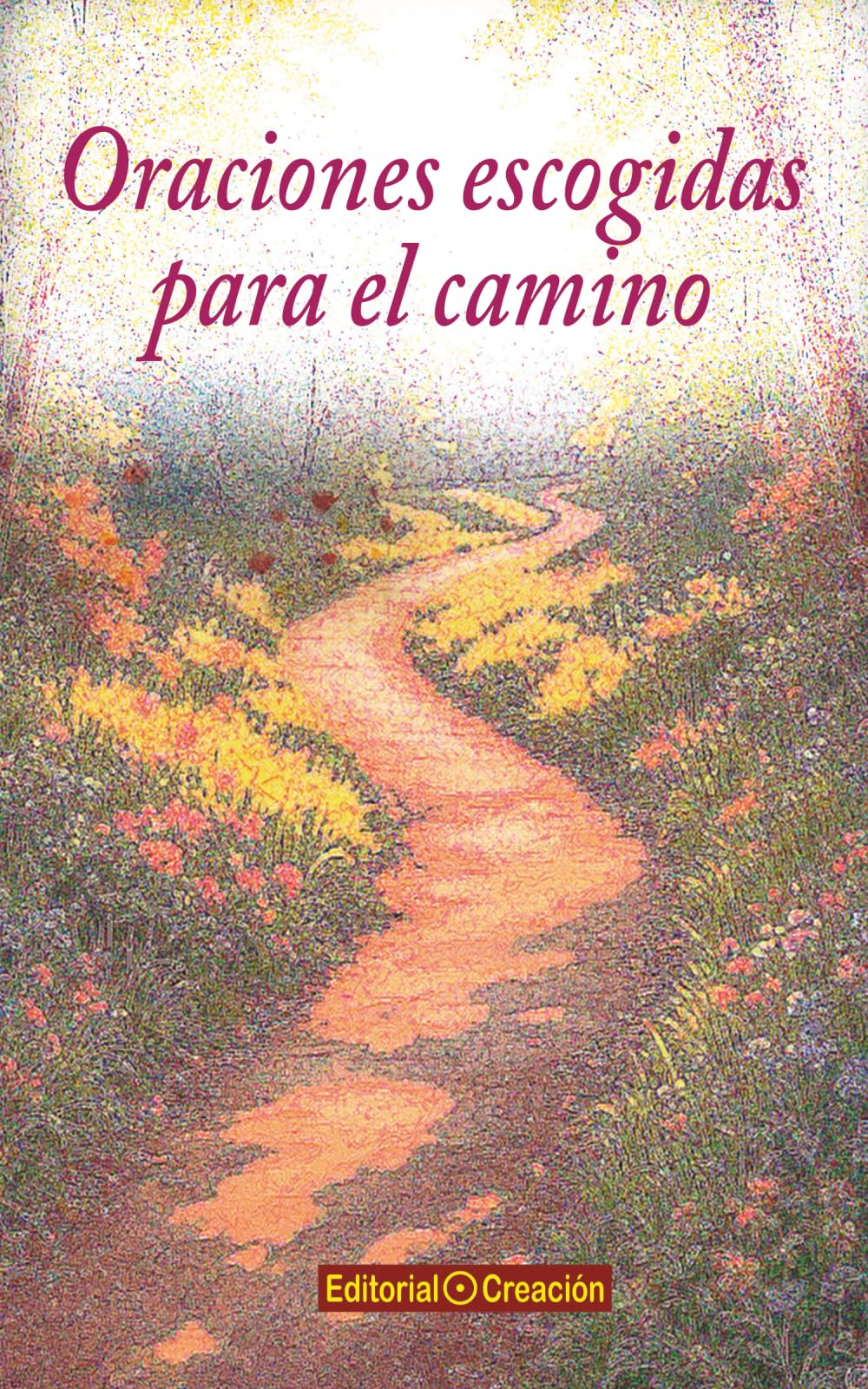Oraciones escogidas para el camino