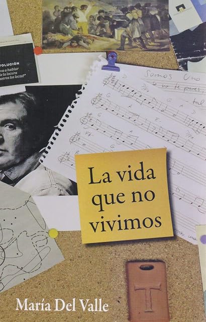 Portada de La Vida Que no Vivimos