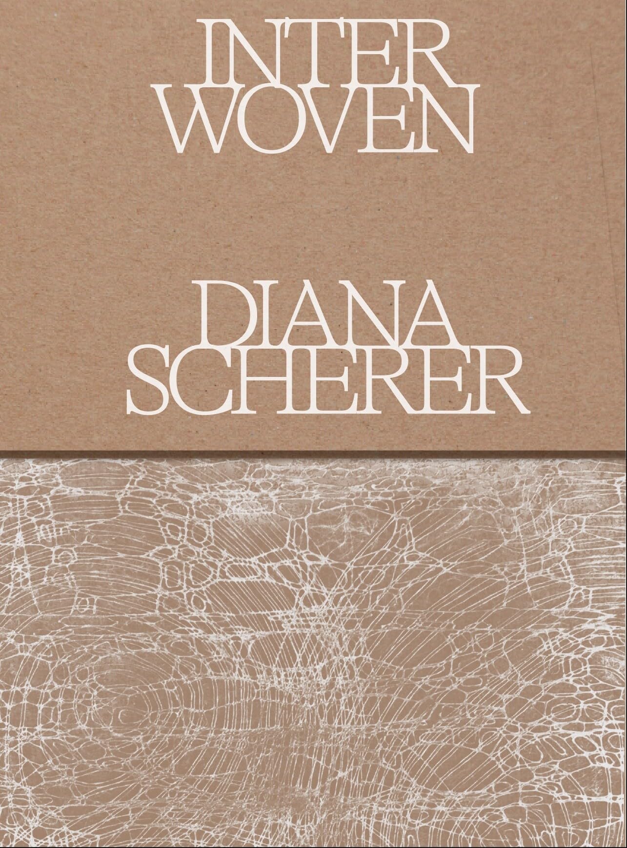 Diana Scherer - Interwoven - Exercises in Root System Domestication