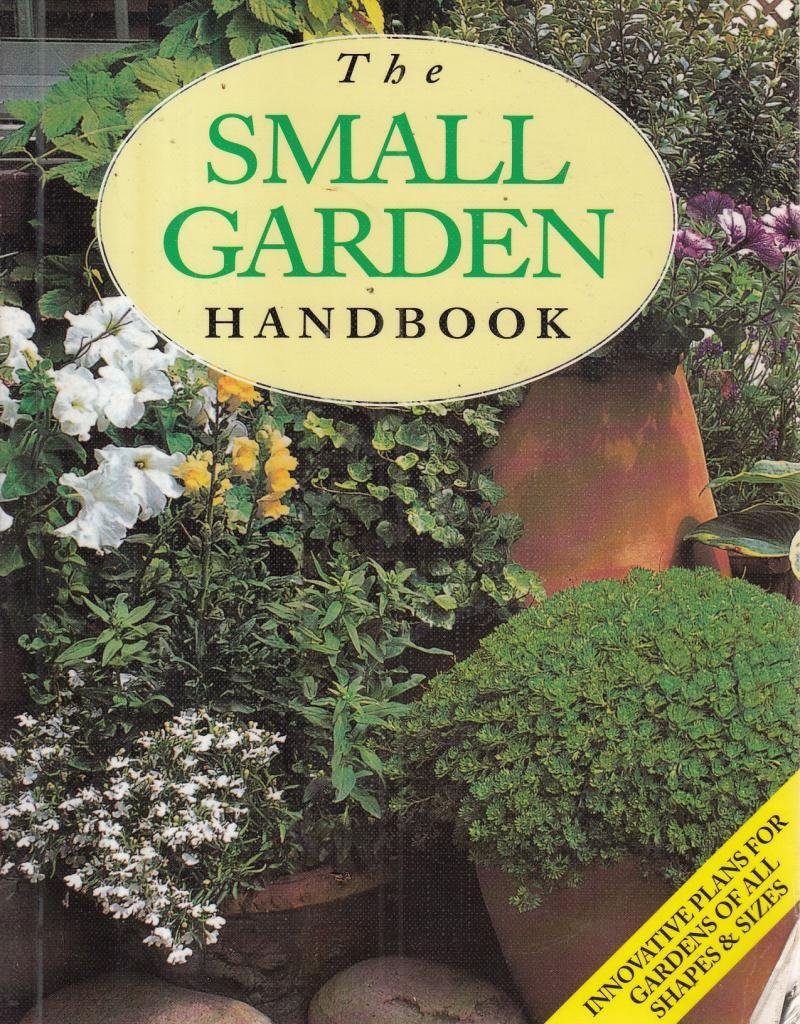 The Small Garden Handbook