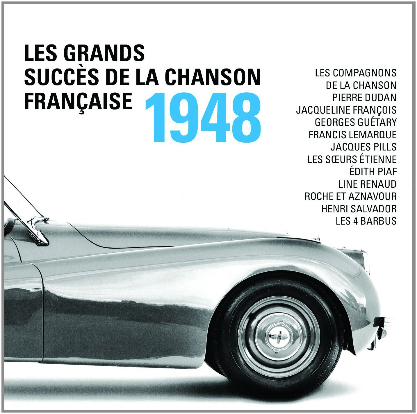 1948 Grands Succes de la Chan [Audio CD] Édith Piaf; Henri Salvador; Les Soeurs Étienne; Les compagnons de la chanson; Pierre Dudan; Georges Guétary; Jacques Pills and Line Renaud