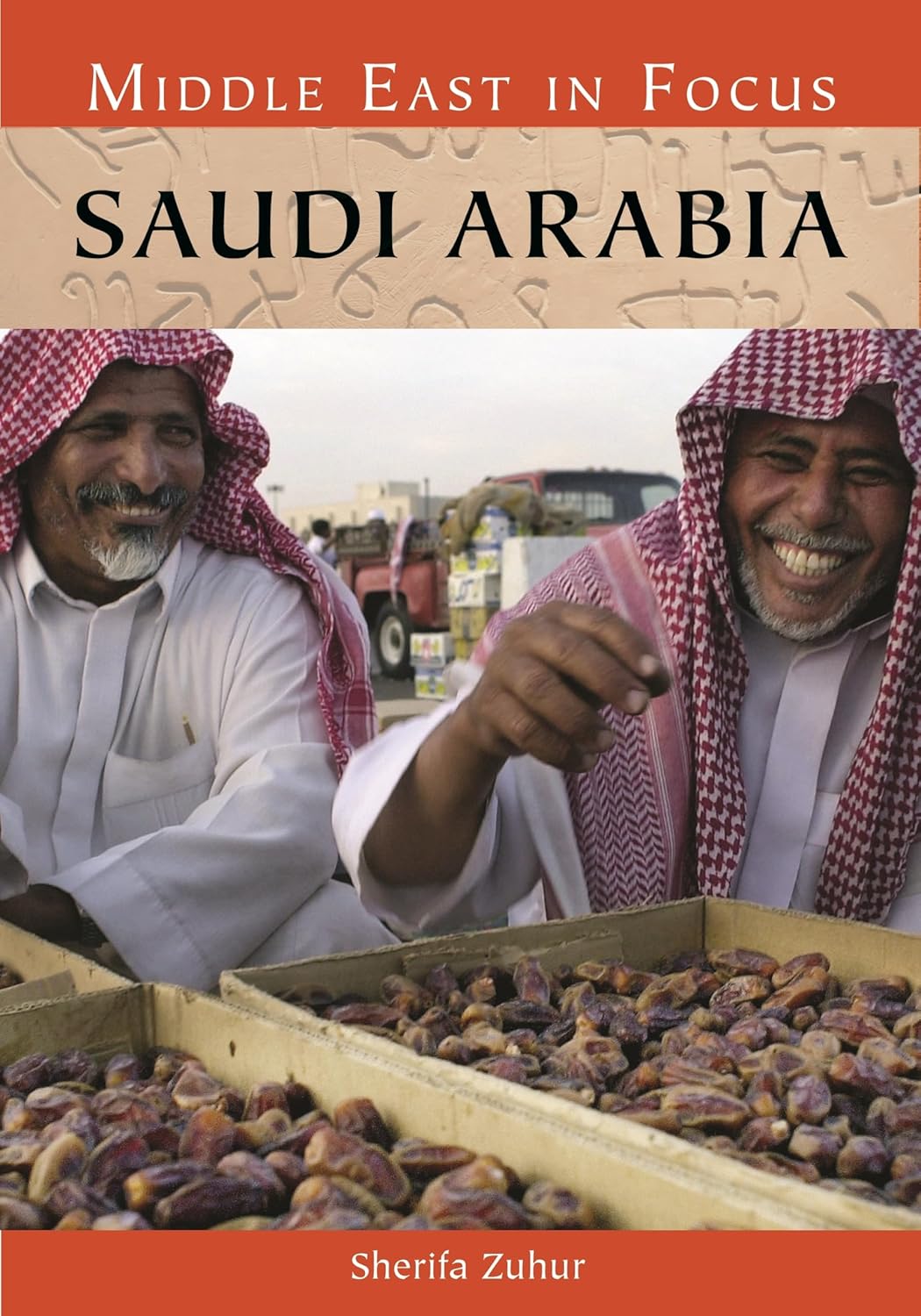Amazon.com: Saudi Arabia (Middle East in Focus): 9781598845716: Zuhur ...