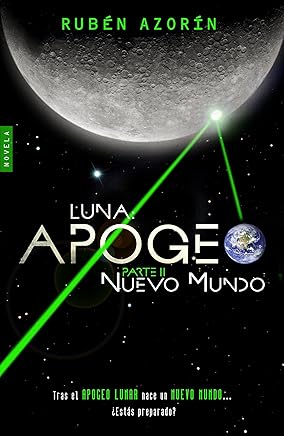 Nuevo Mundo: Luna Apogeo II Tienda Kindle,eBooks Kindle,Ciencia ficción, fantasía y terror