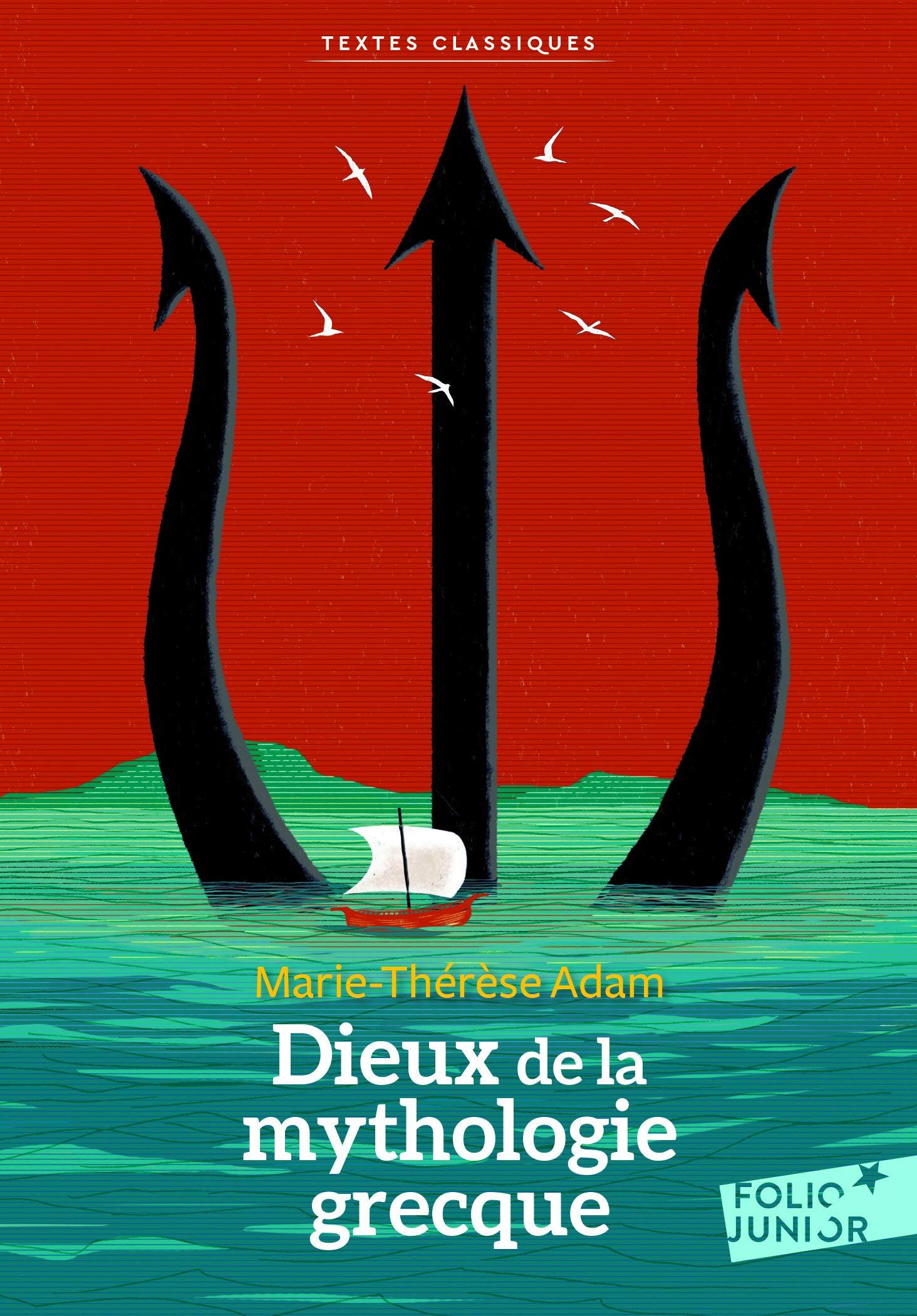 Dieux de la mythologie grecque (Folio Junior Textes classiques)