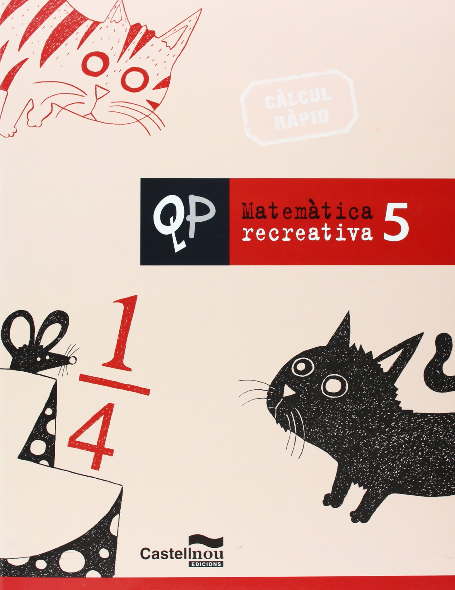 Qp Matematica Recreativa 5 (Cuadernos de Primaria) - 9788498043297