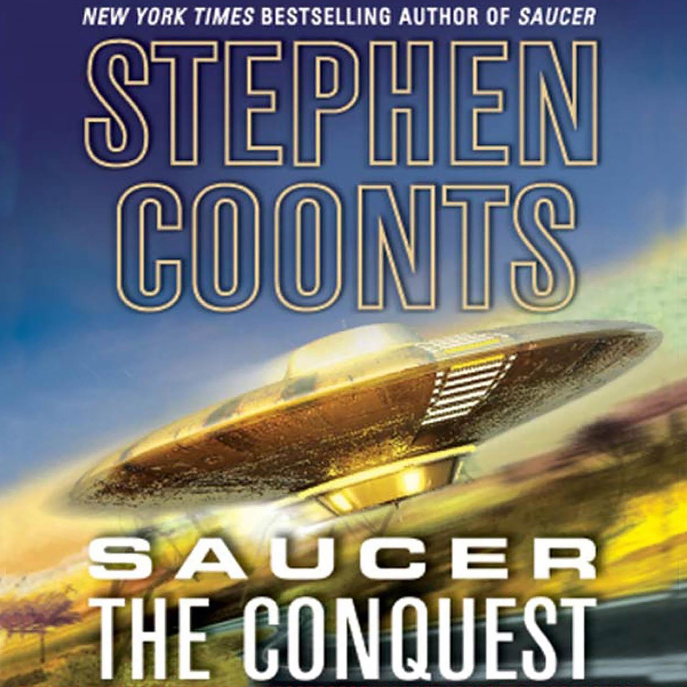 Cover art for Saucer: The Conquest [Macmillan Audio]