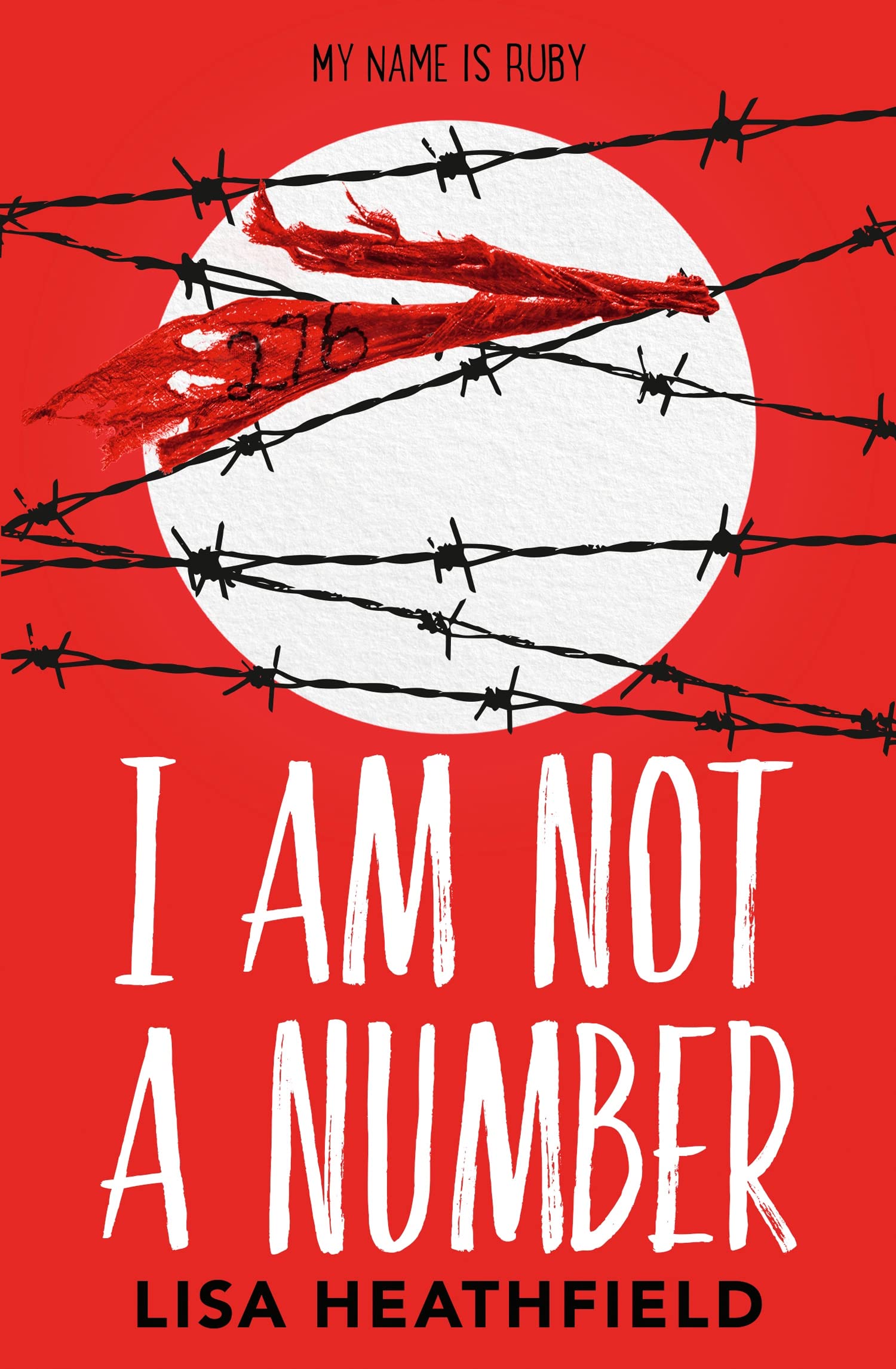I Am Not a Number by Lisa Heathfield (Paperback Book)