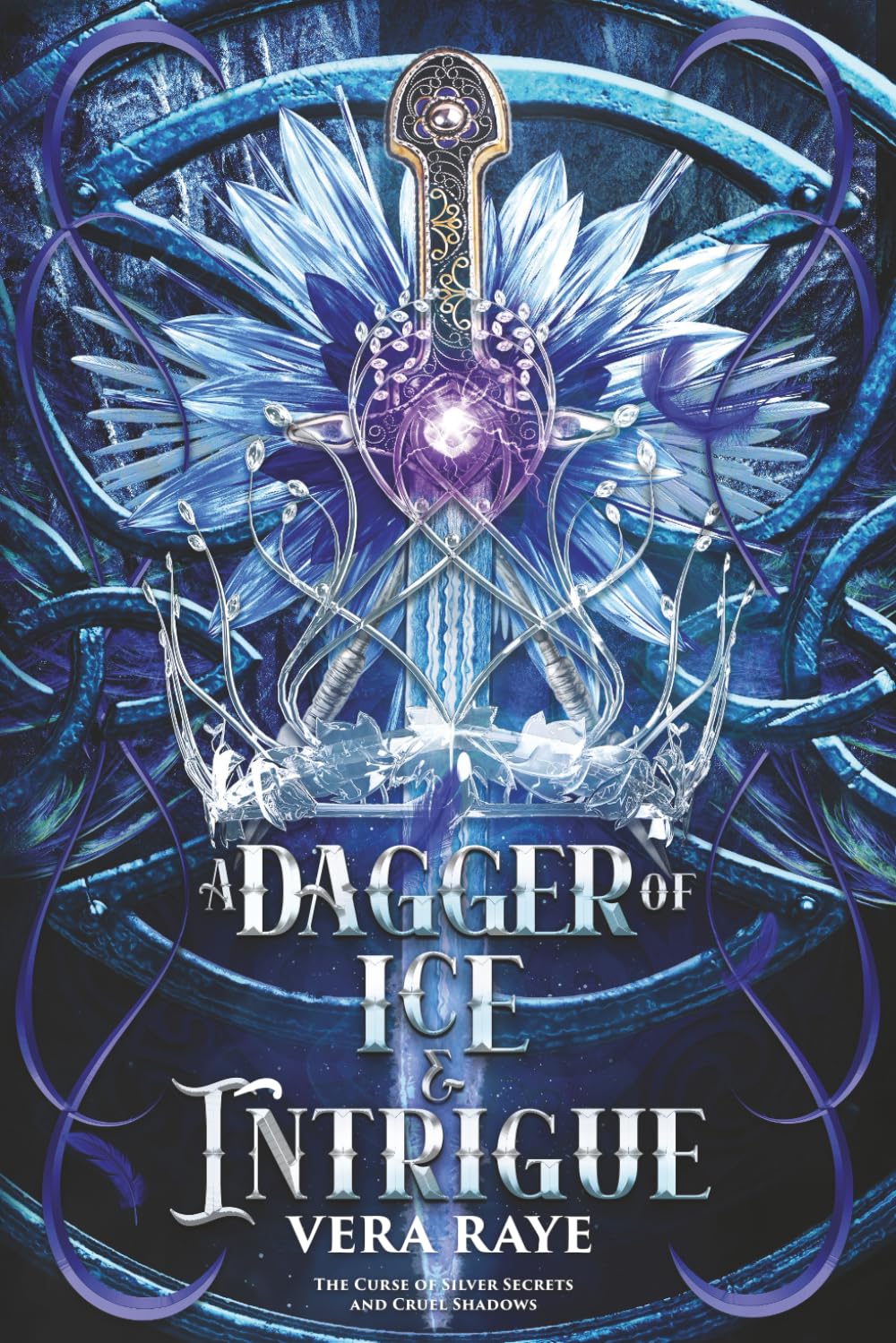 A Dagger of Ice and Intrigue (The Curse of Silver Secrets and Cruel Shadows Series Book 3)