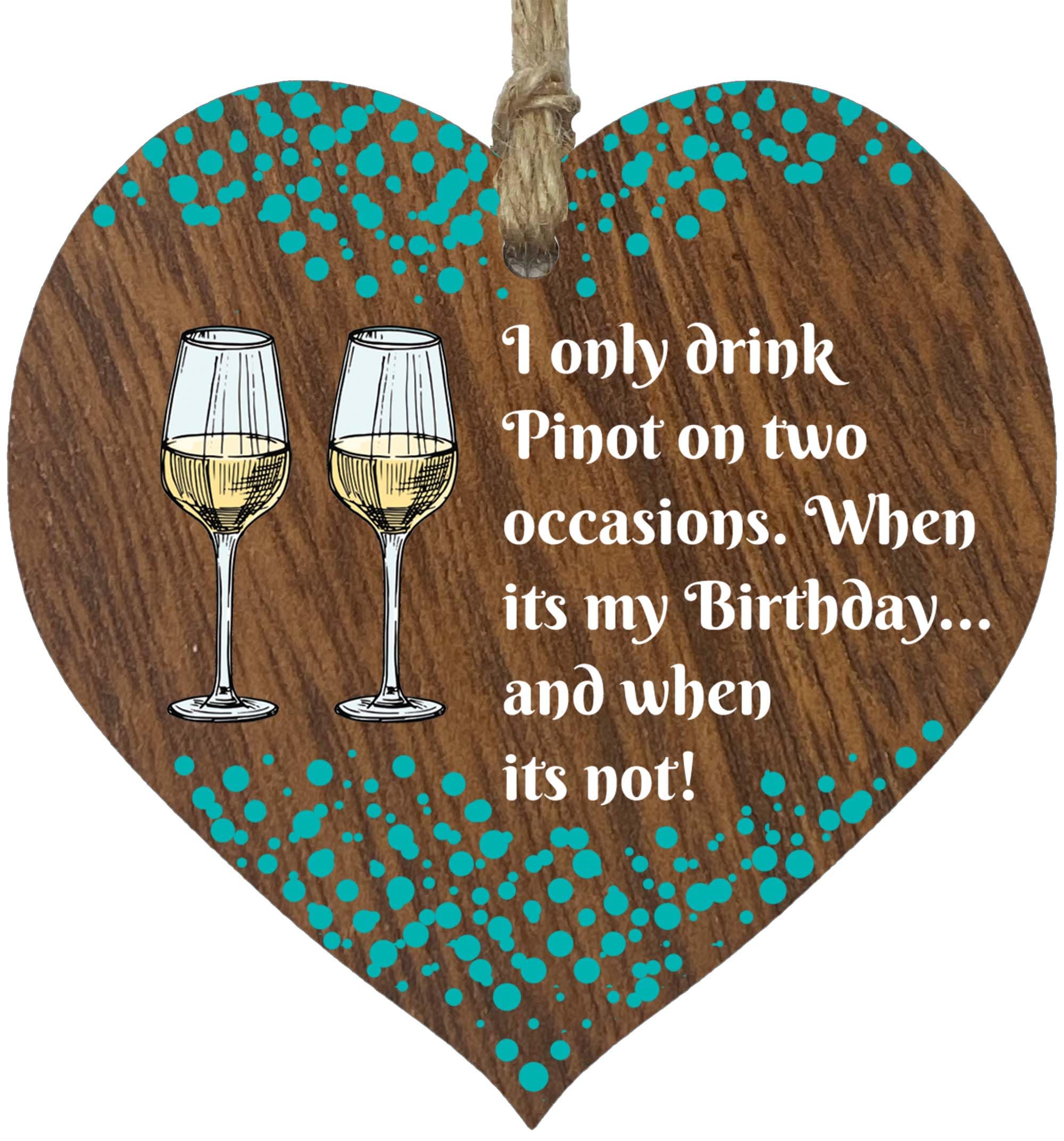 I Only Drink Pinot Hanging Wooden Heart Sign Plaque Pinot Gift Set - Dark Wood Hearts, Funny Birthday Keepsake, Hang Around a Pinot Miniatures Gift Sets, Pinot Signs for Home Bar