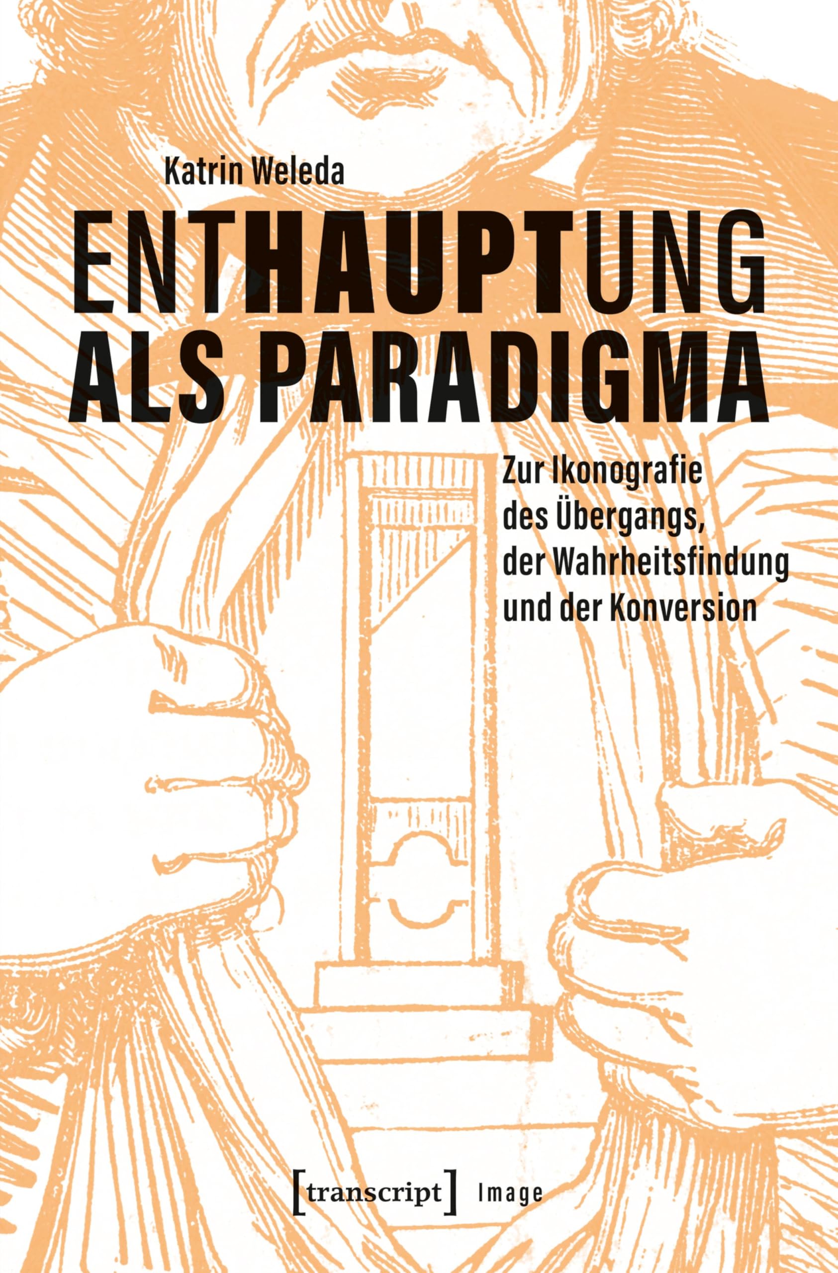 Enthauptung als Paradigma Image 232 livre allemand histoire de l'art de la transition