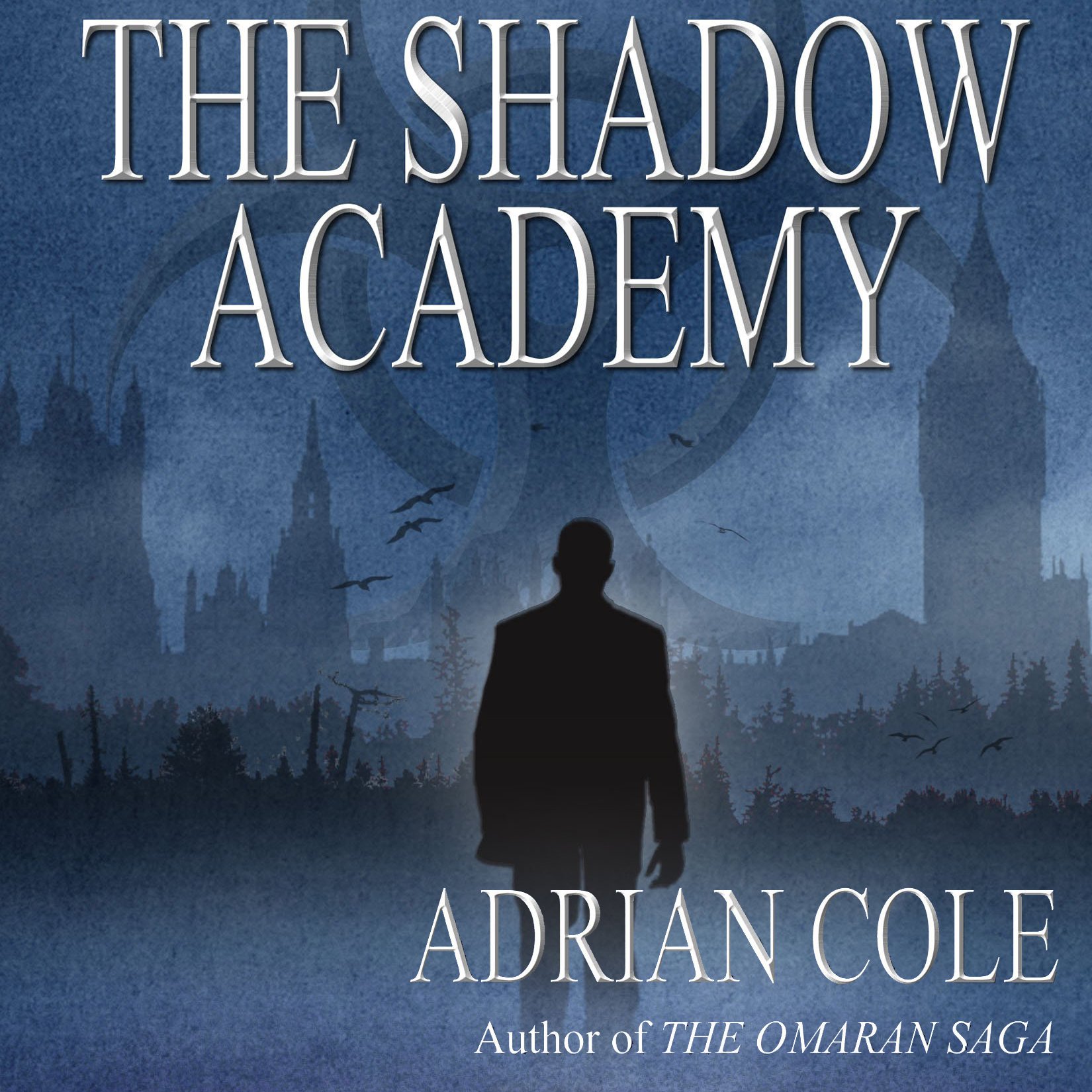 The Shadow Academy