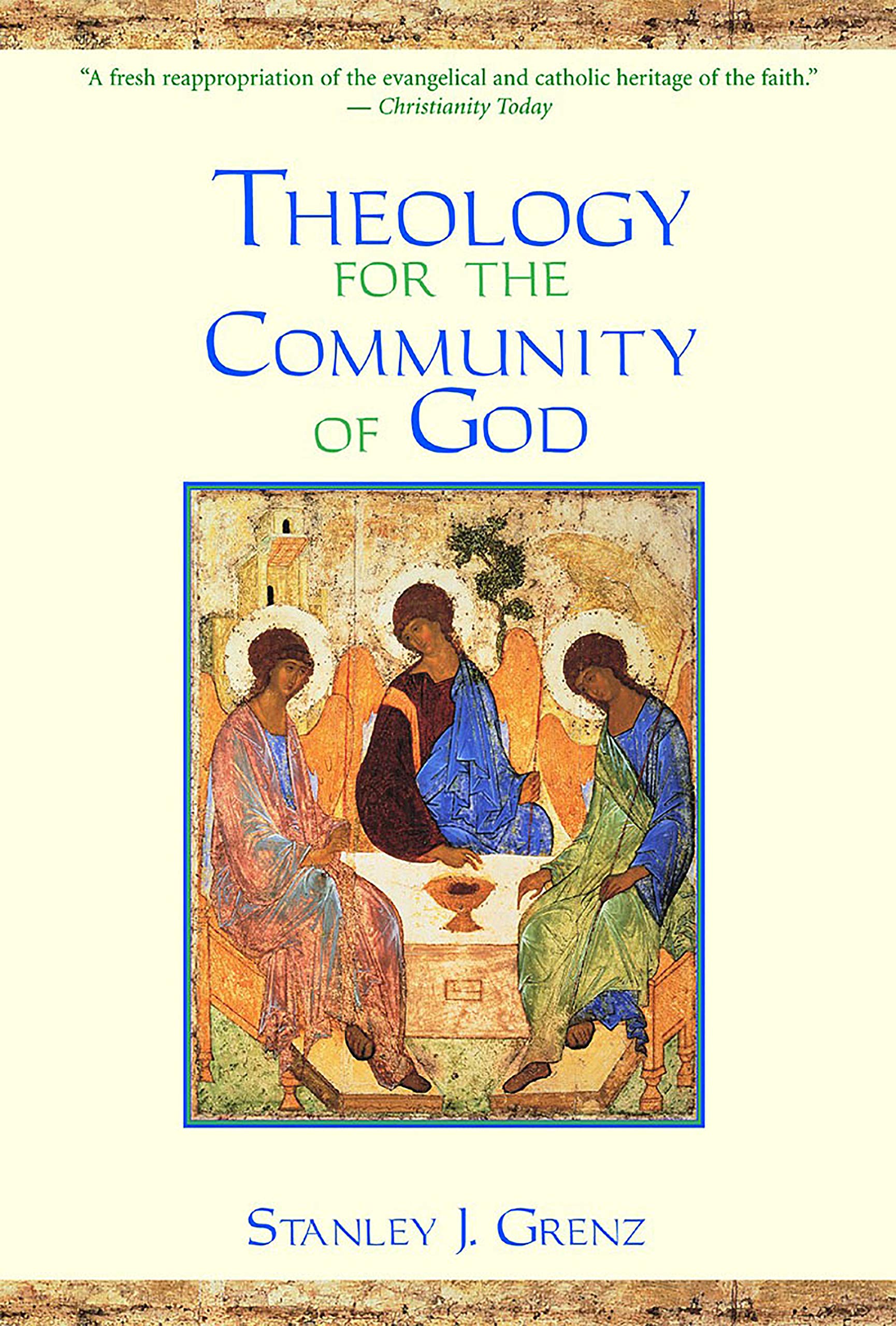 Theology for the Community of God (English Edition)
