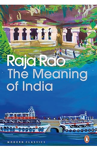 The Meaning of India: Essays [Paperback] Rao, Raja and Paranjape, Makarand