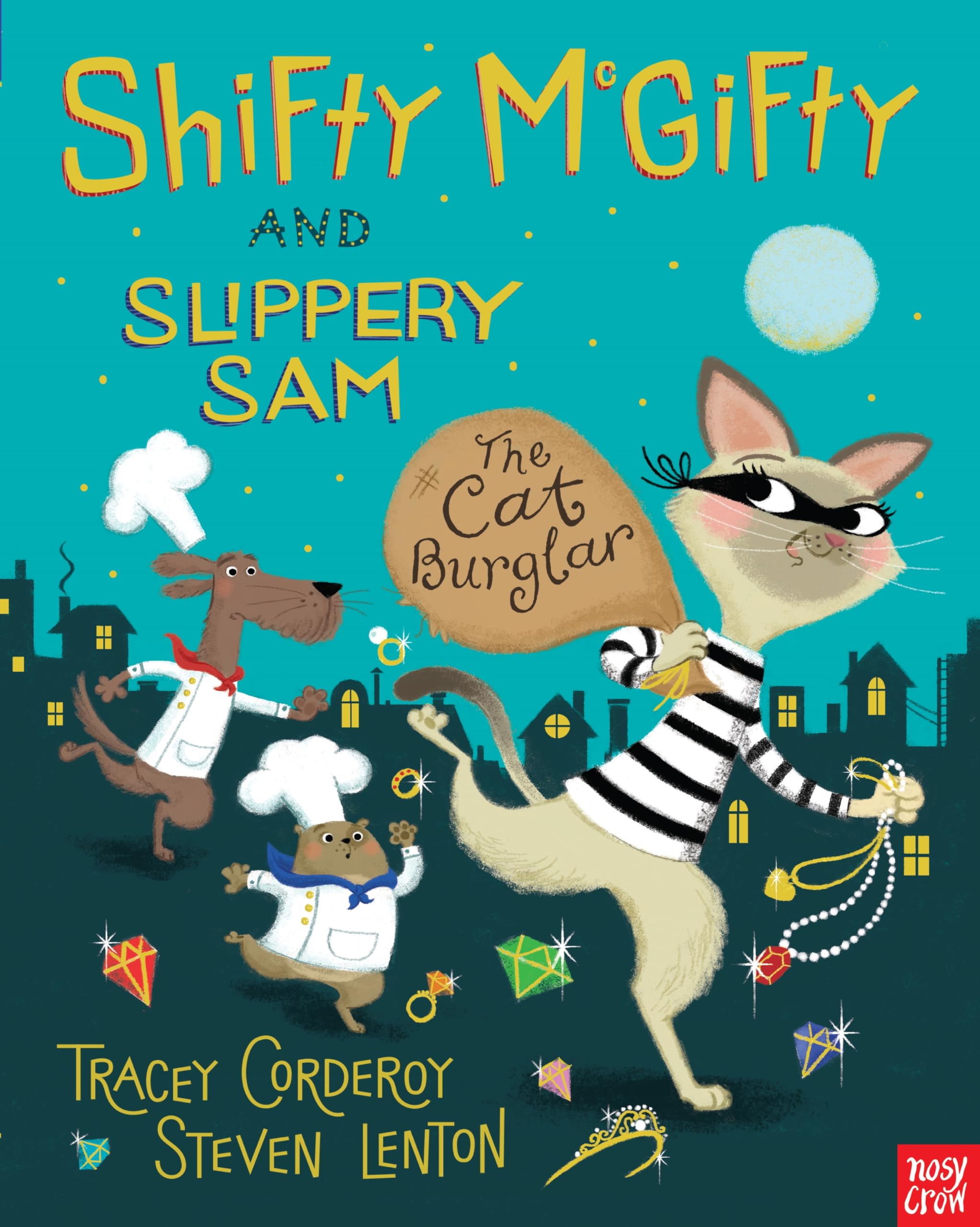 Shifty McGifty and Slippery Sam The Cat Burglar by Tracey Corderoy PAPERBACK