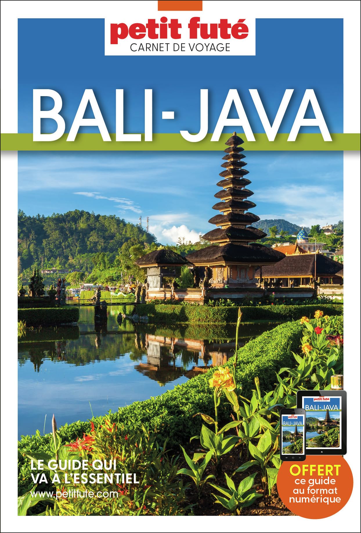 Guide Bali - Java 2025 Carnet Petit Futé (2025)