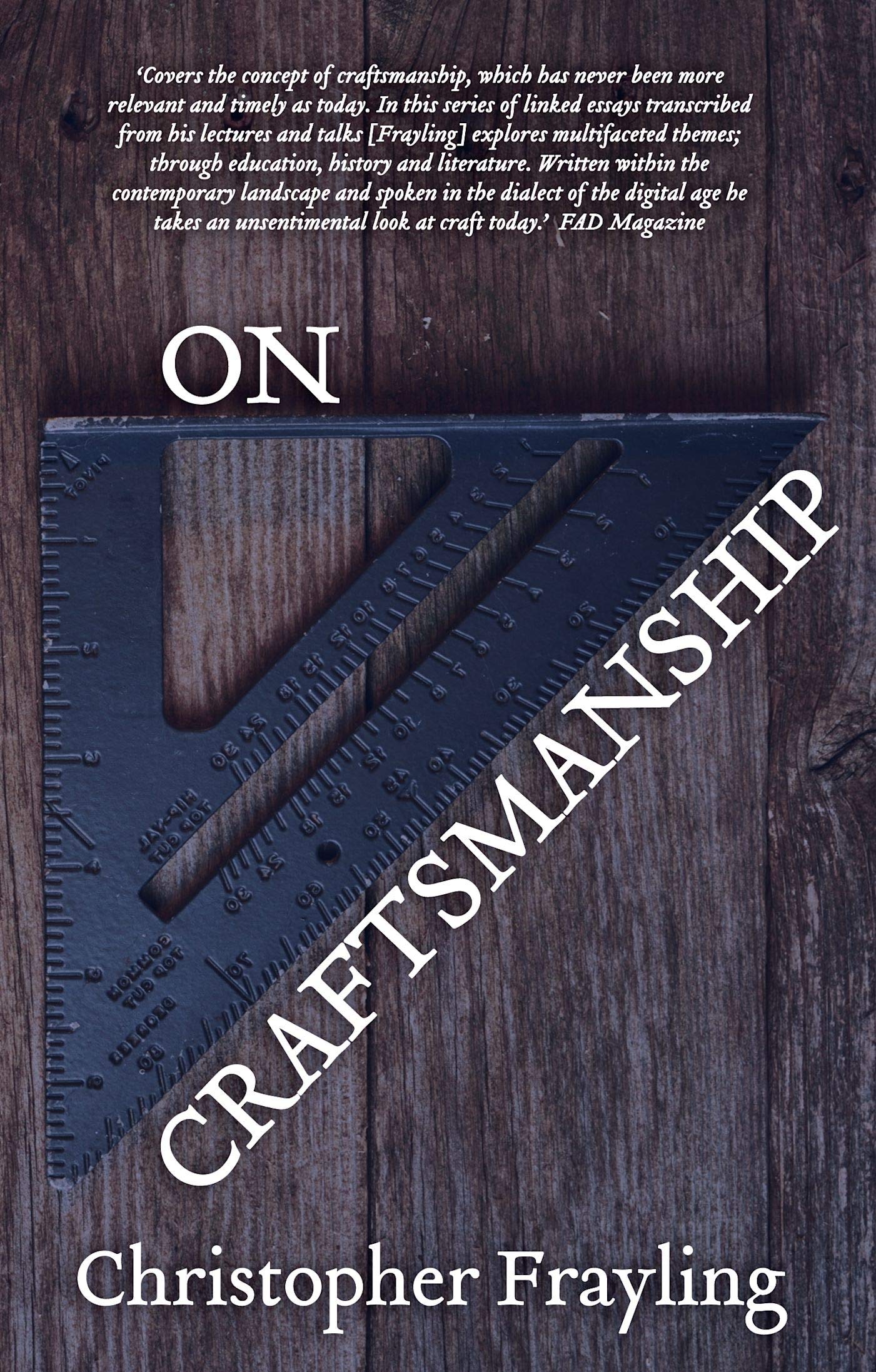 Oberon Books On Craftsmanship: Towards a New Bauhaus