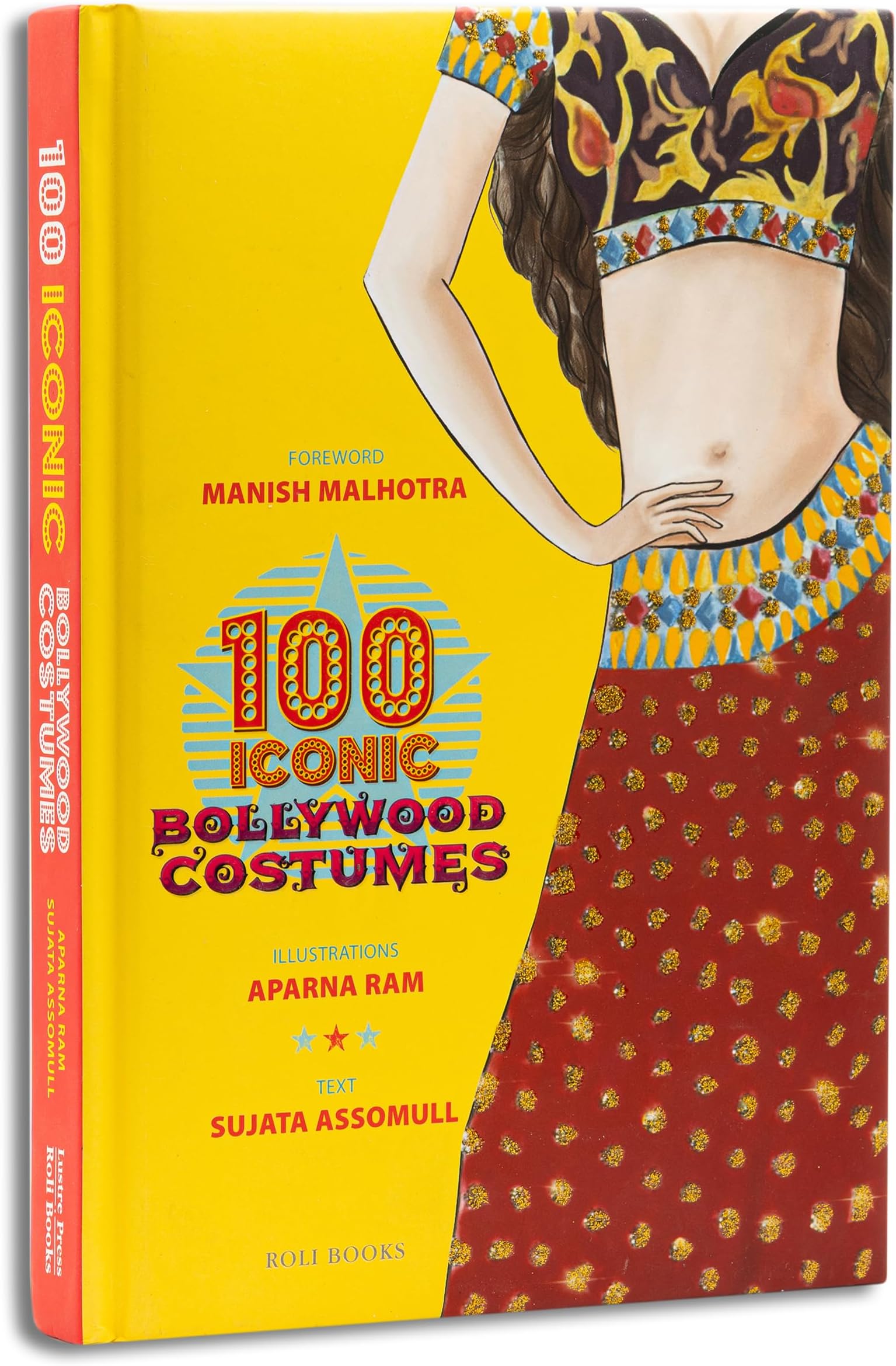 100 Iconic Bollywood Costumes
