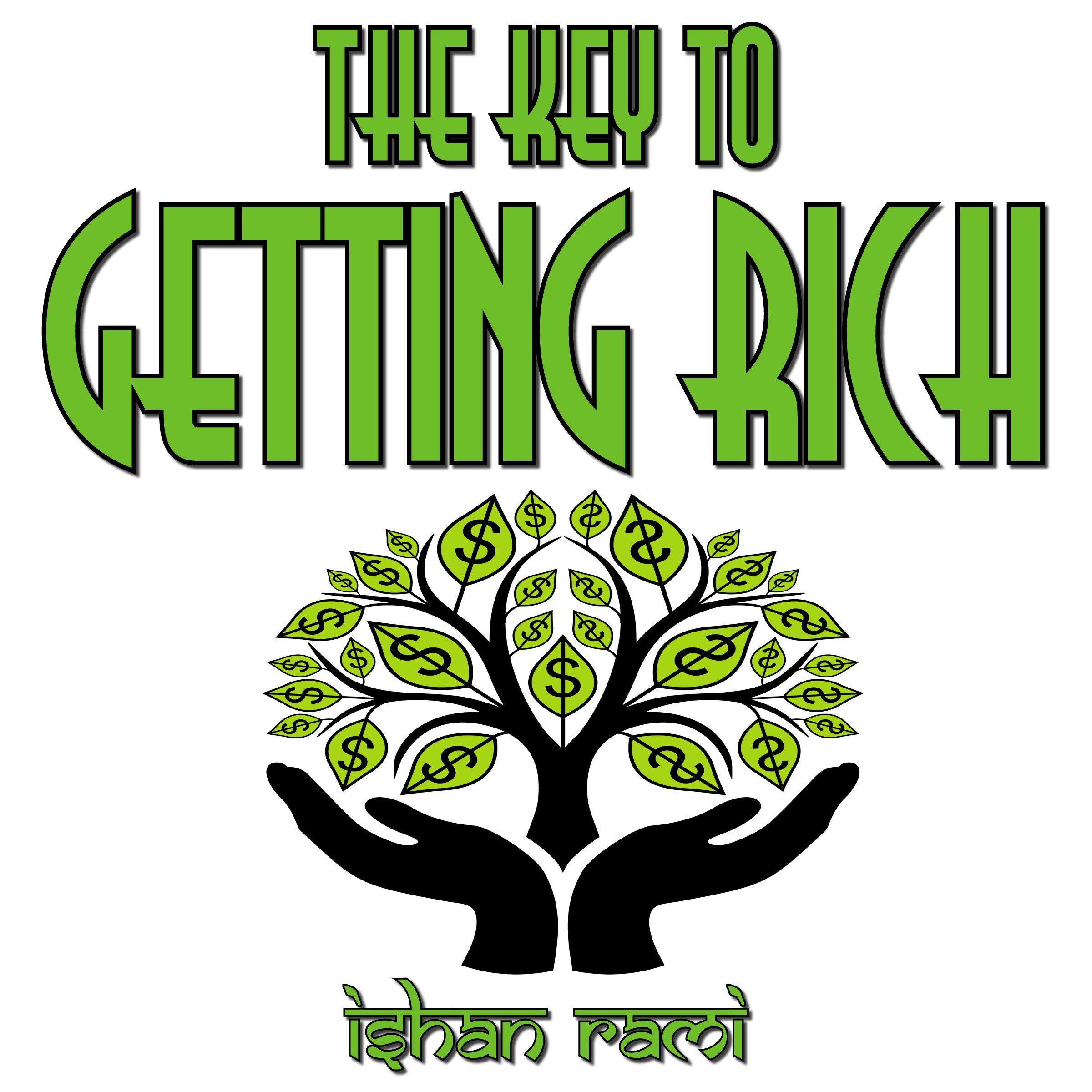 The Key to Getting Rich