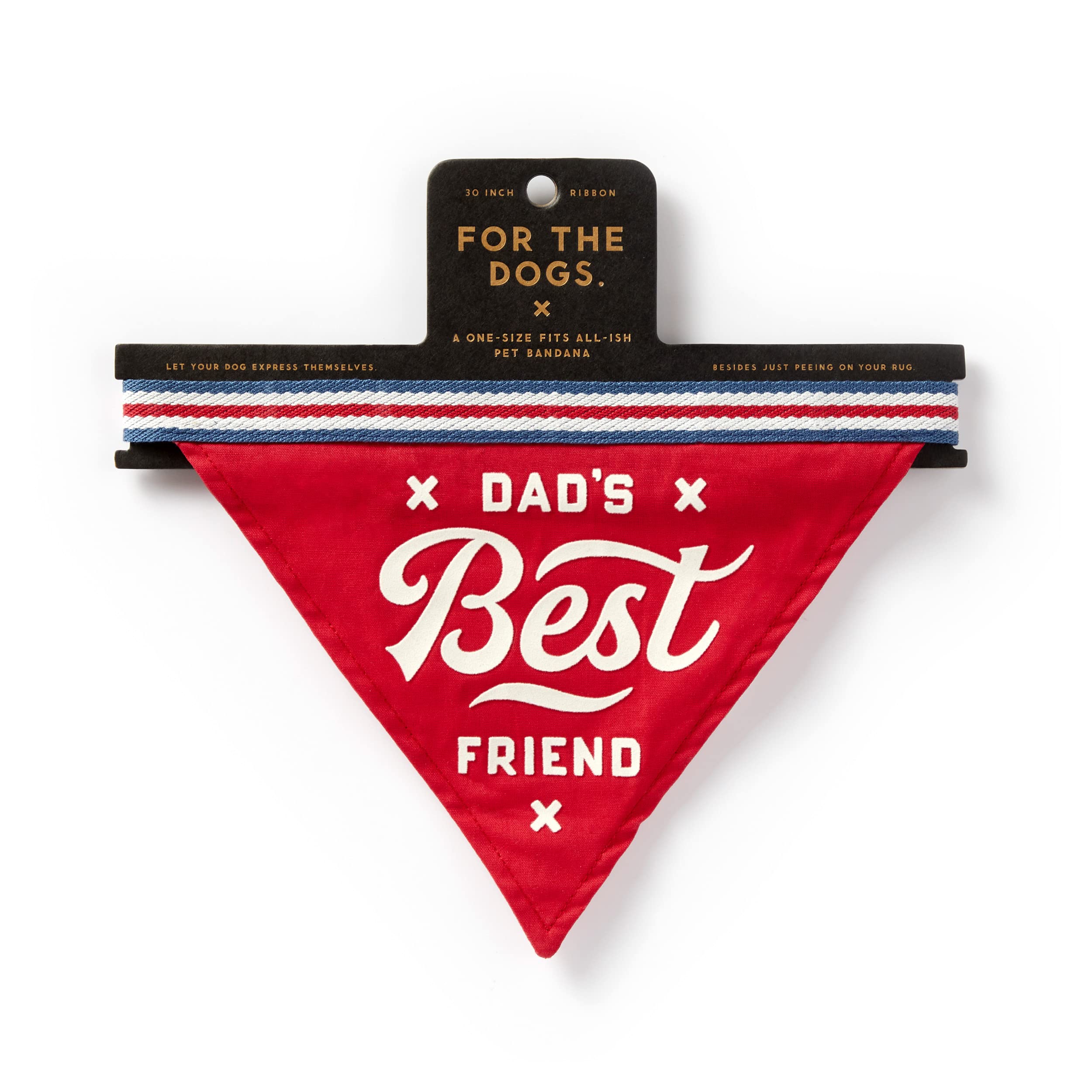 Brass Monkey Dad's Best Friend Dog Bandana; Durable Cotton Pet Bandana; One Size Fits Most; 9” W x 6” H; 30” Tie Ribbon; Cute Dog Accessories with
