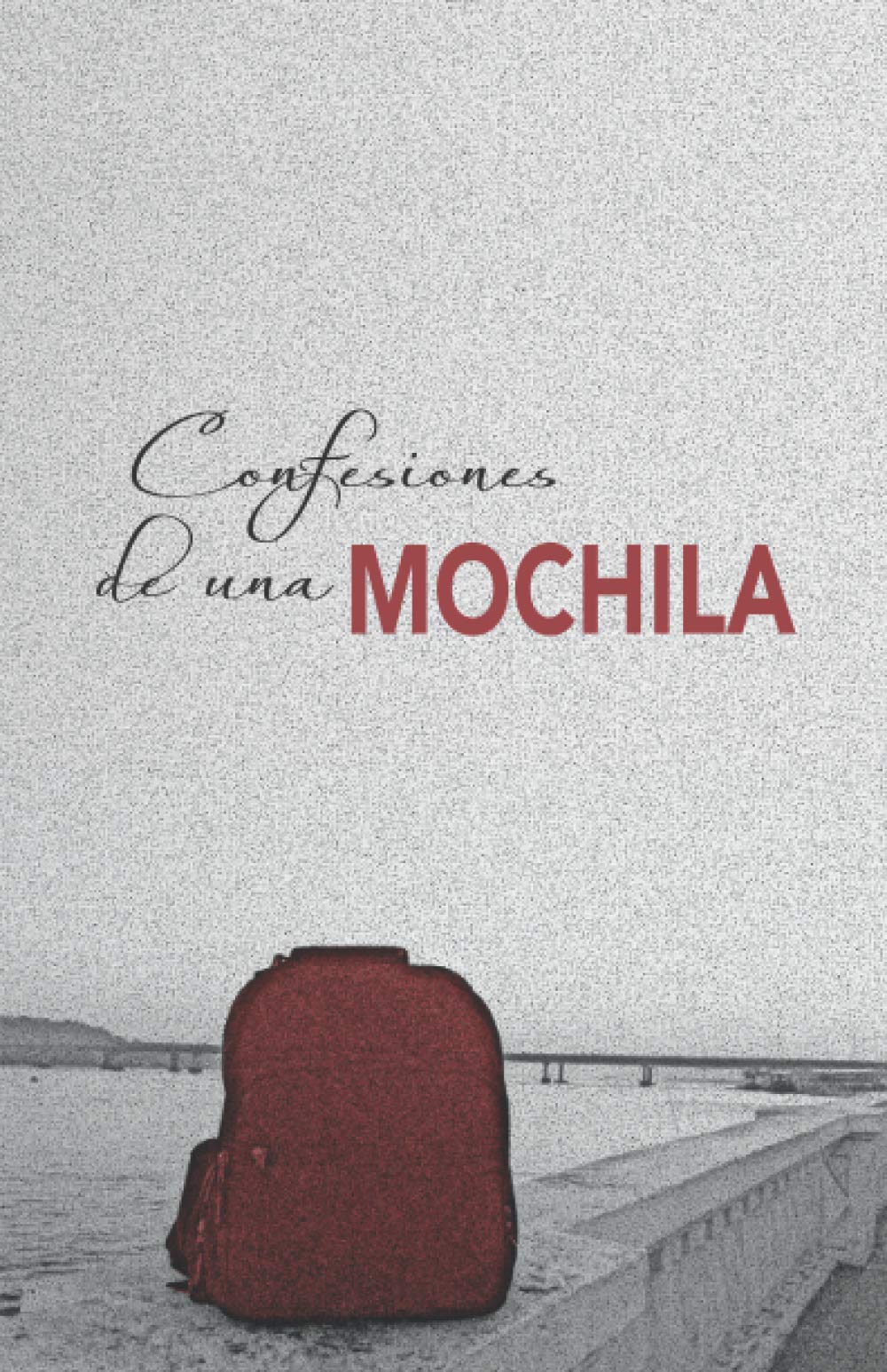 Confesiones de una mochila